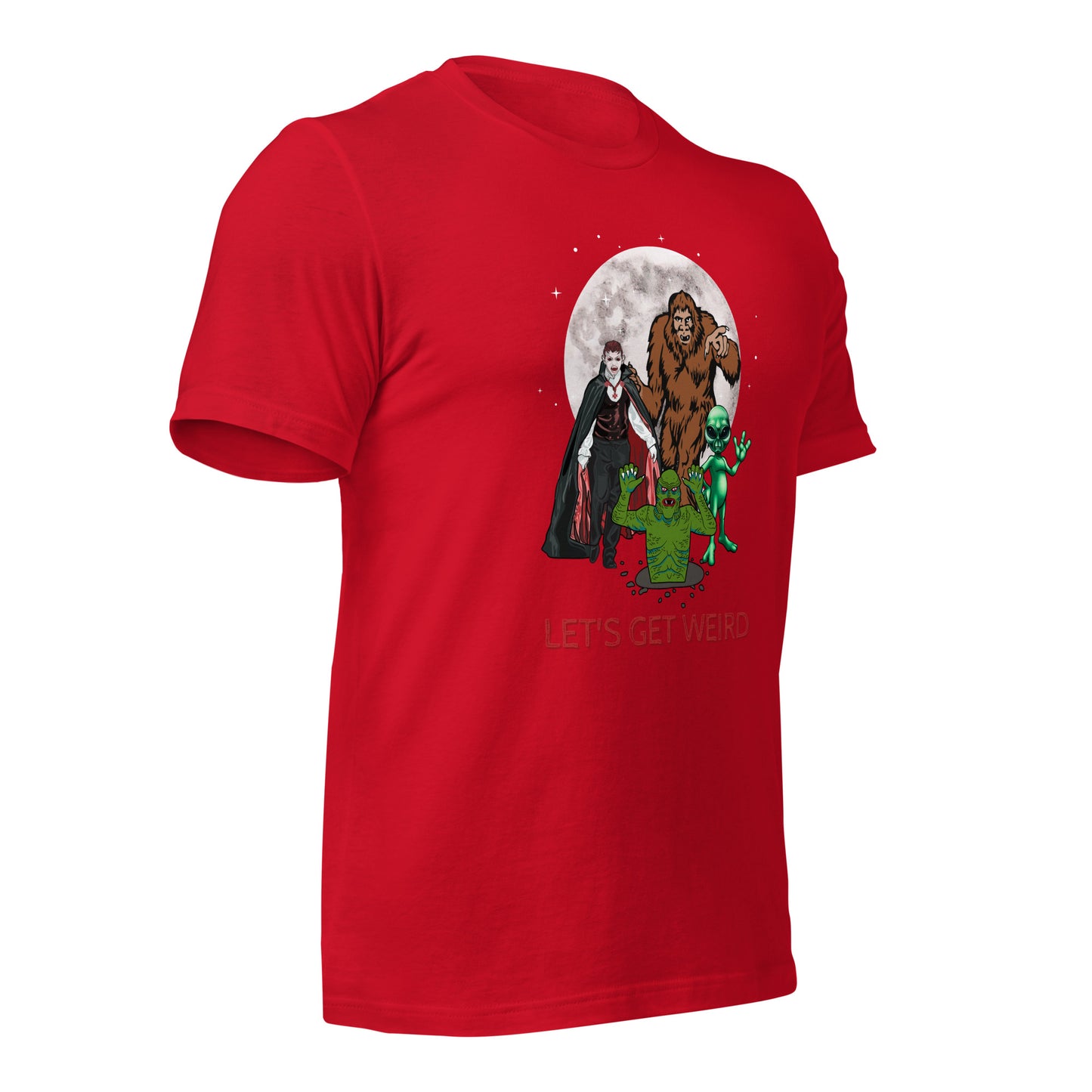 Let's Get Weird Monsters Unisex t-shirt