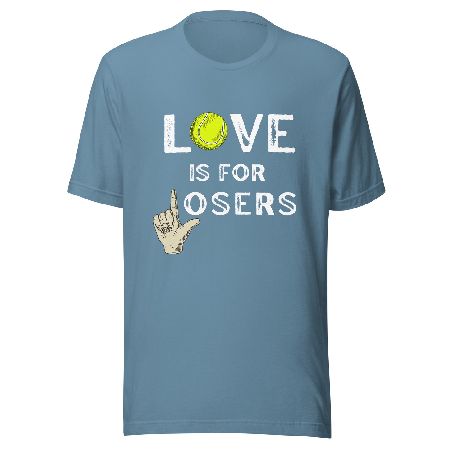 LOVE is for LOSERS Unisex t-shirt