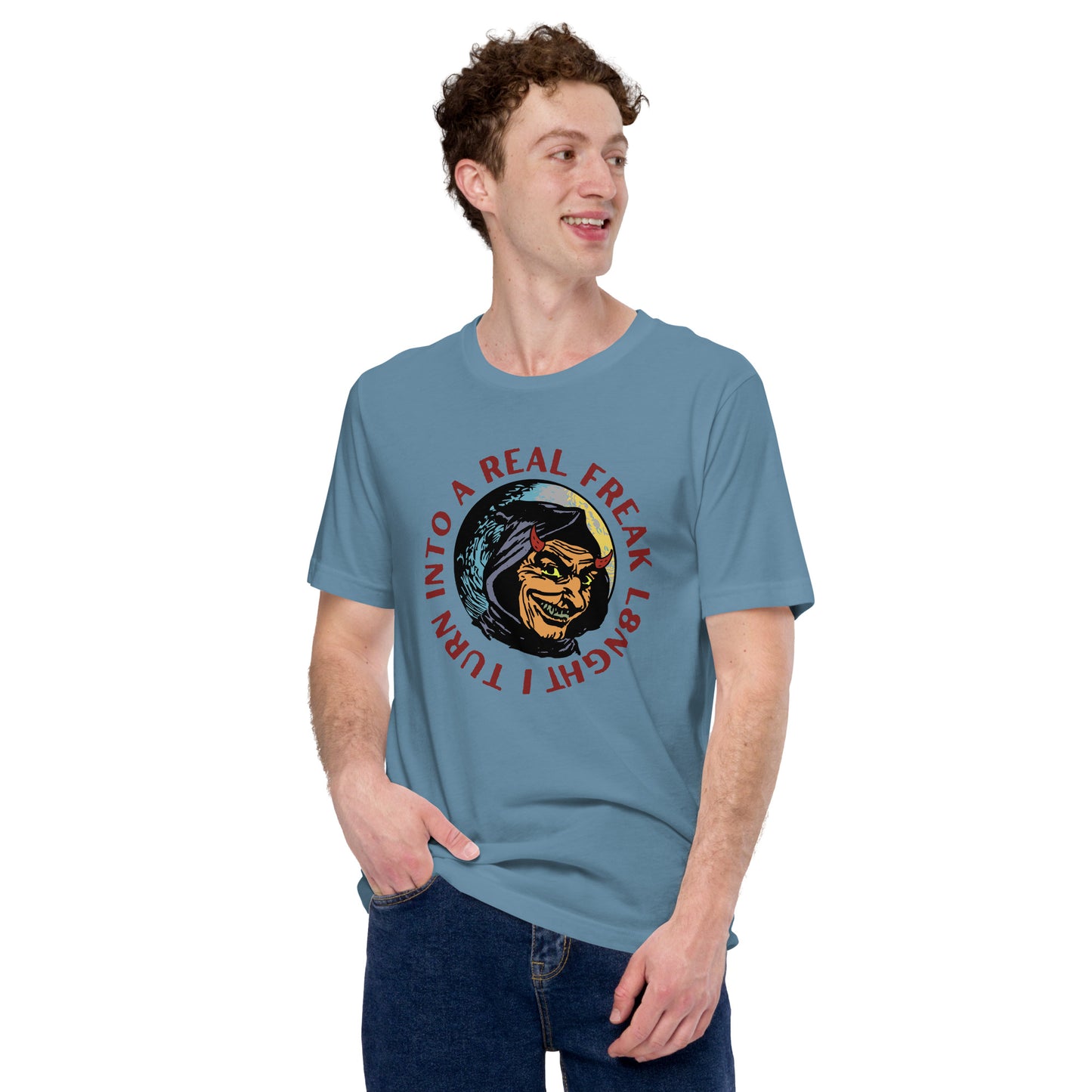 I turn into a real freak L8NGHT Unisex t-shirt
