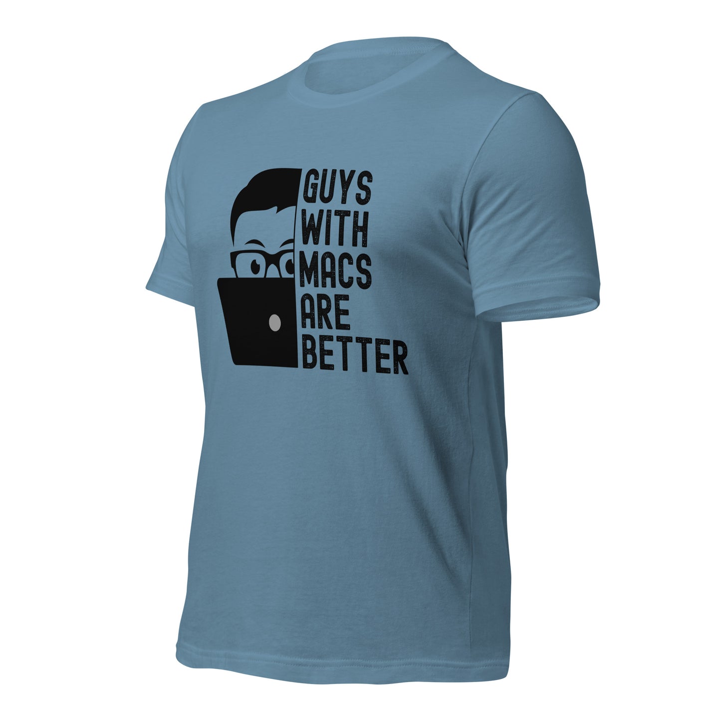 Guys With Macs ARE Better Unisex t-shirt