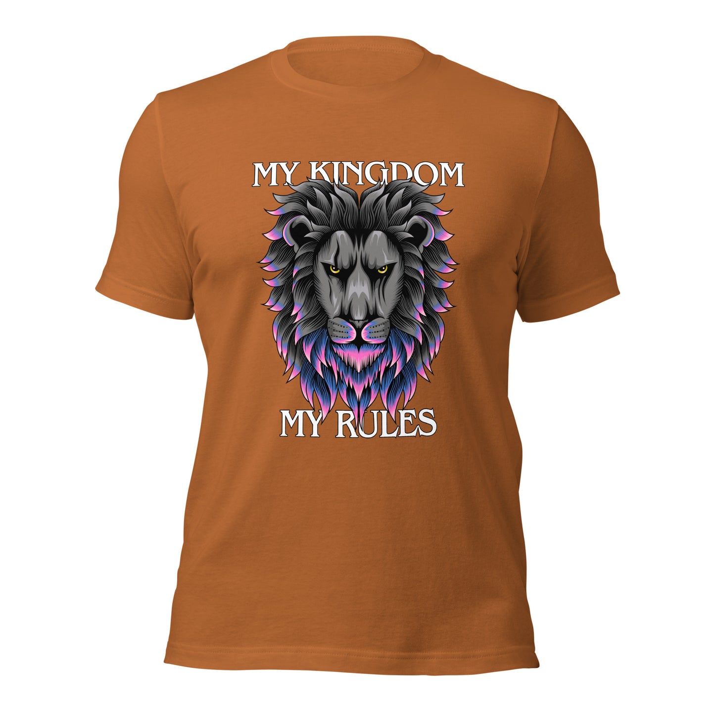 MY Kingdom MY Rules Unisex t-shirt