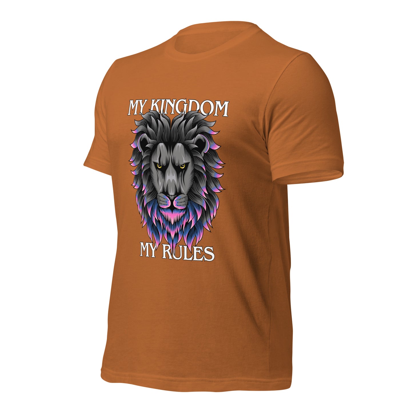 MY Kingdom MY Rules Unisex t-shirt