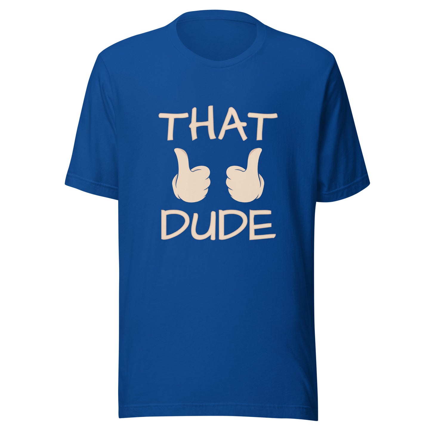 THAT DUDE Unisex t-shirt