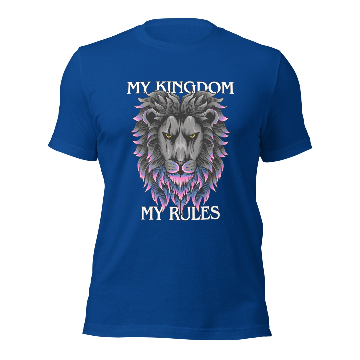 MY Kingdom MY Rules Unisex t-shirt