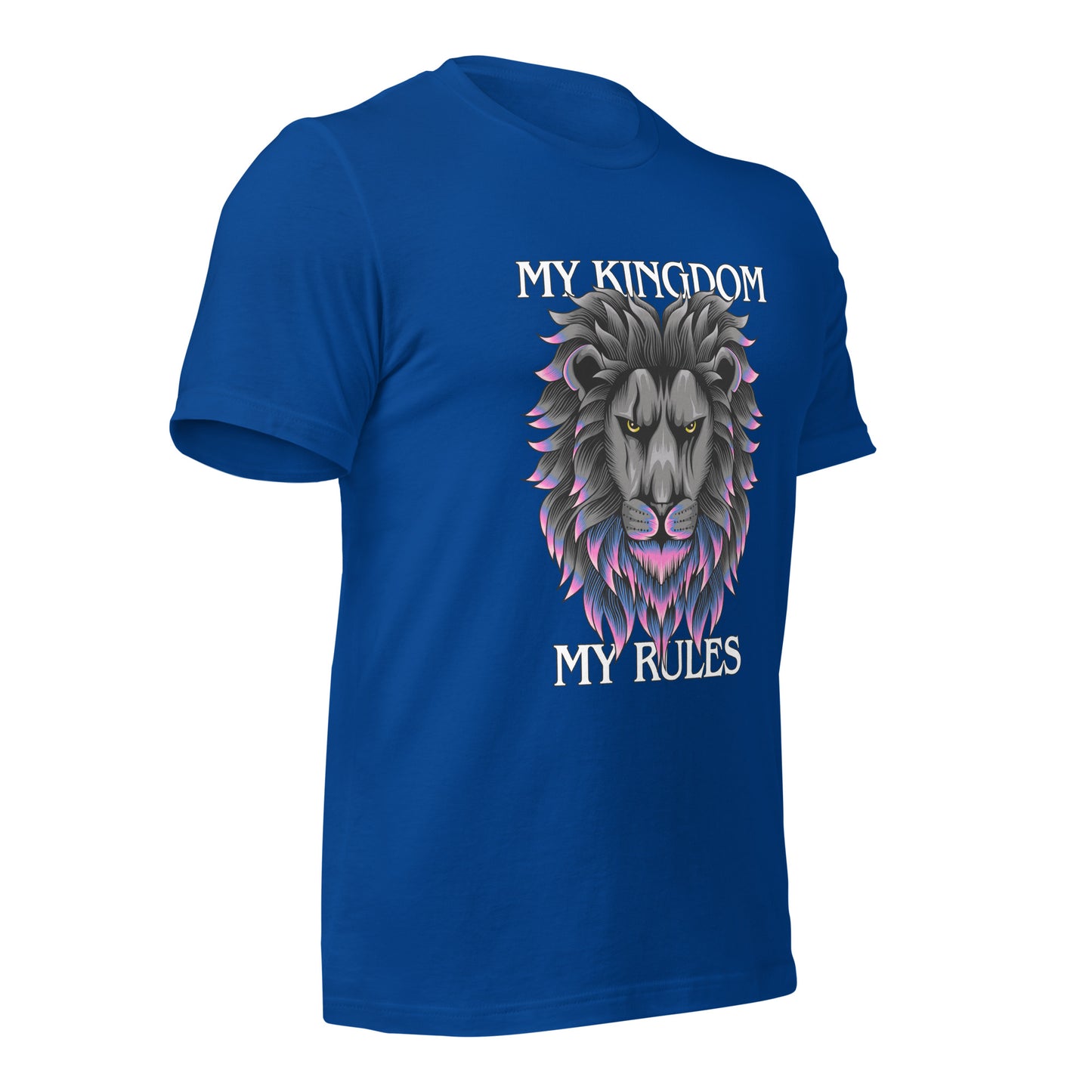 MY Kingdom MY Rules Unisex t-shirt