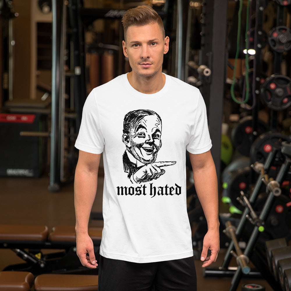 MOST HATED Unisex t-shirt