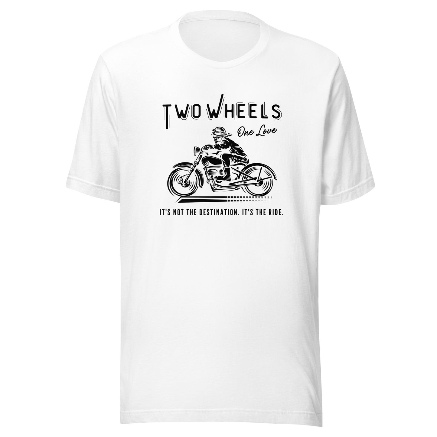 Two Wheels - One Love Biker Unisex t-shirt