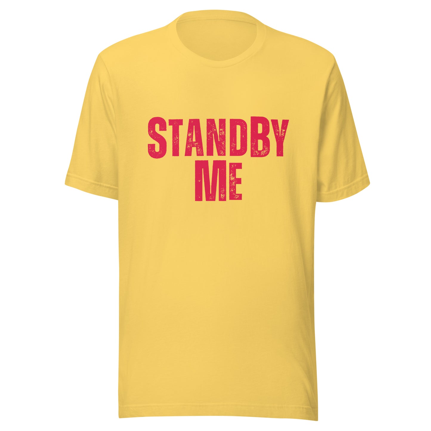 Stand By ME Unisex t-shirt