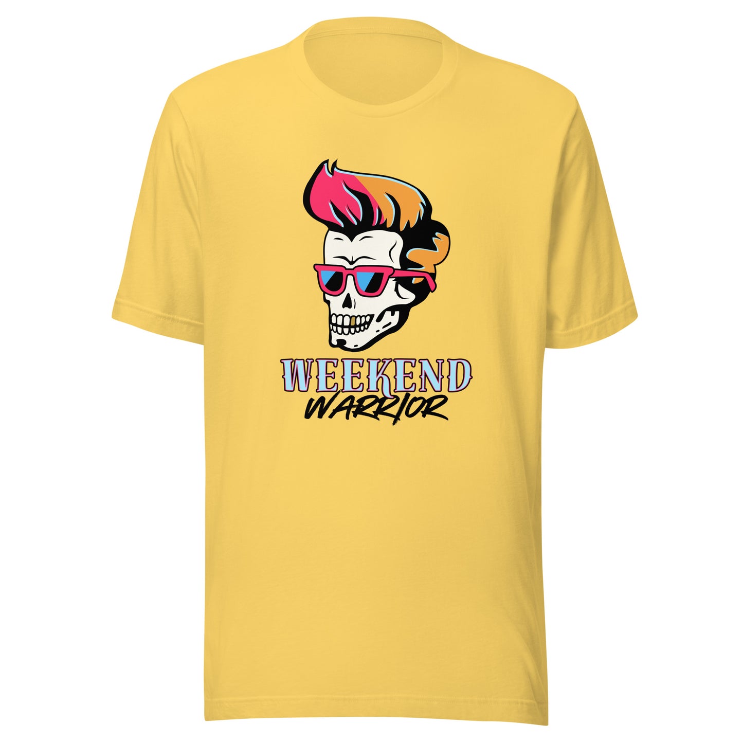 Let's Rock Weekend Warrior Unisex t-shirt