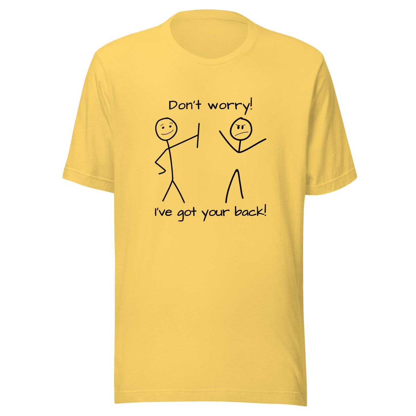 I've got your back! stick figures Unisex t-shirt