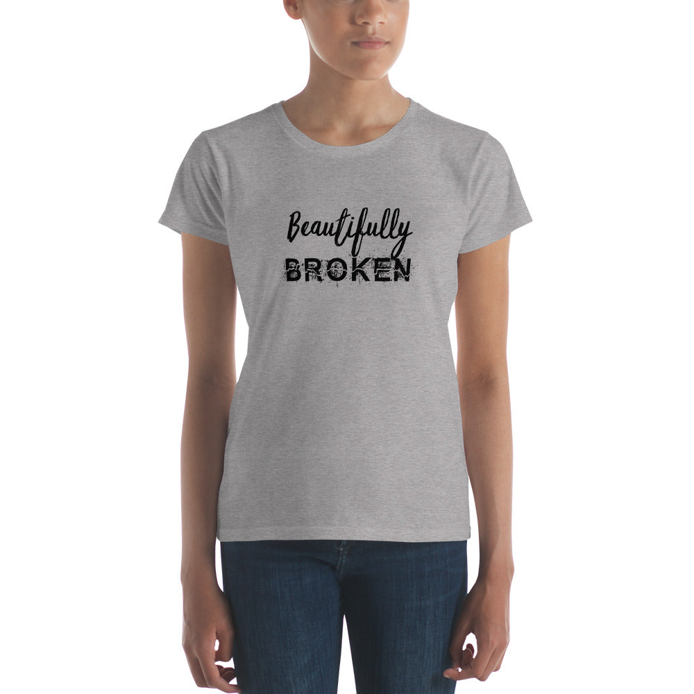 Beautifully BROKEN Women's short sleeve t-shirt