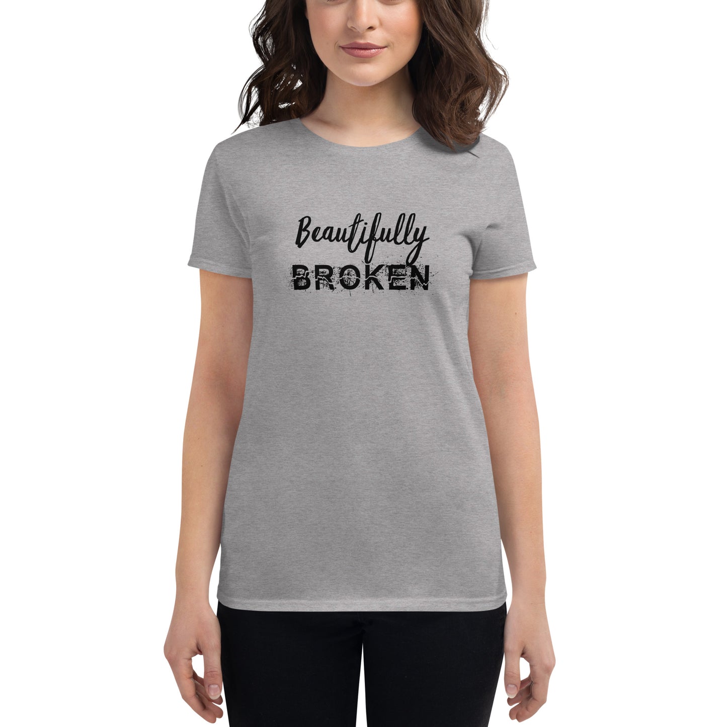 Beautifully BROKEN Women's short sleeve t-shirt