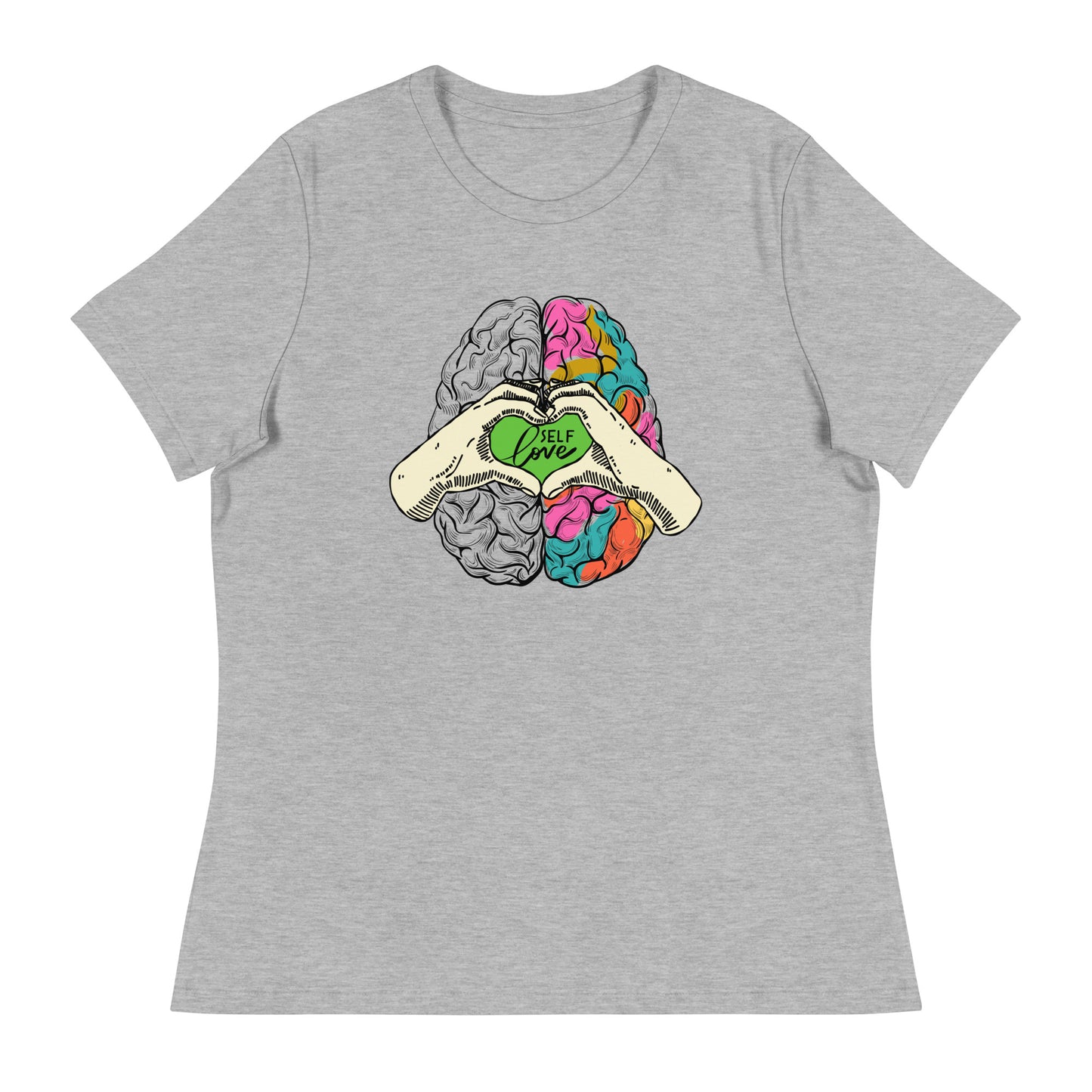 Mental Health Self Love Women's Relaxed T-Shirt