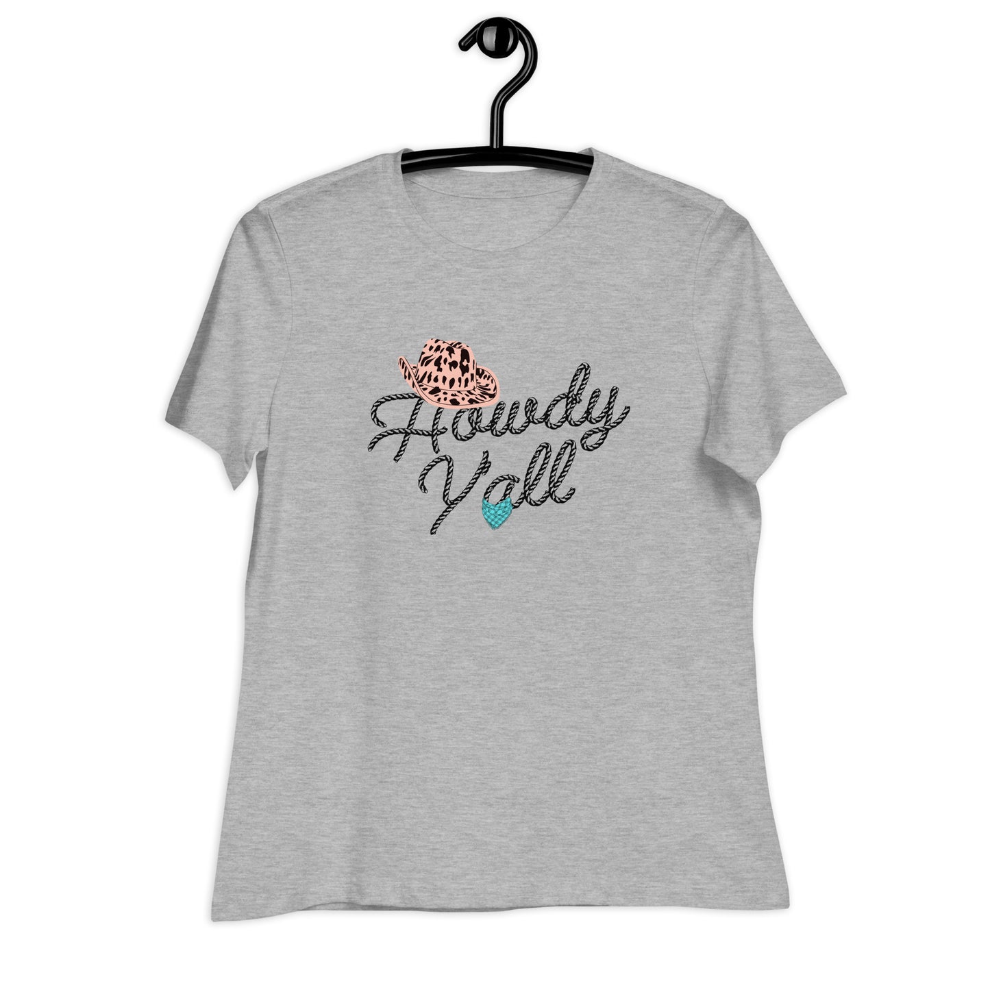 Howdy Y'all Roping Women's Relaxed T-Shirt
