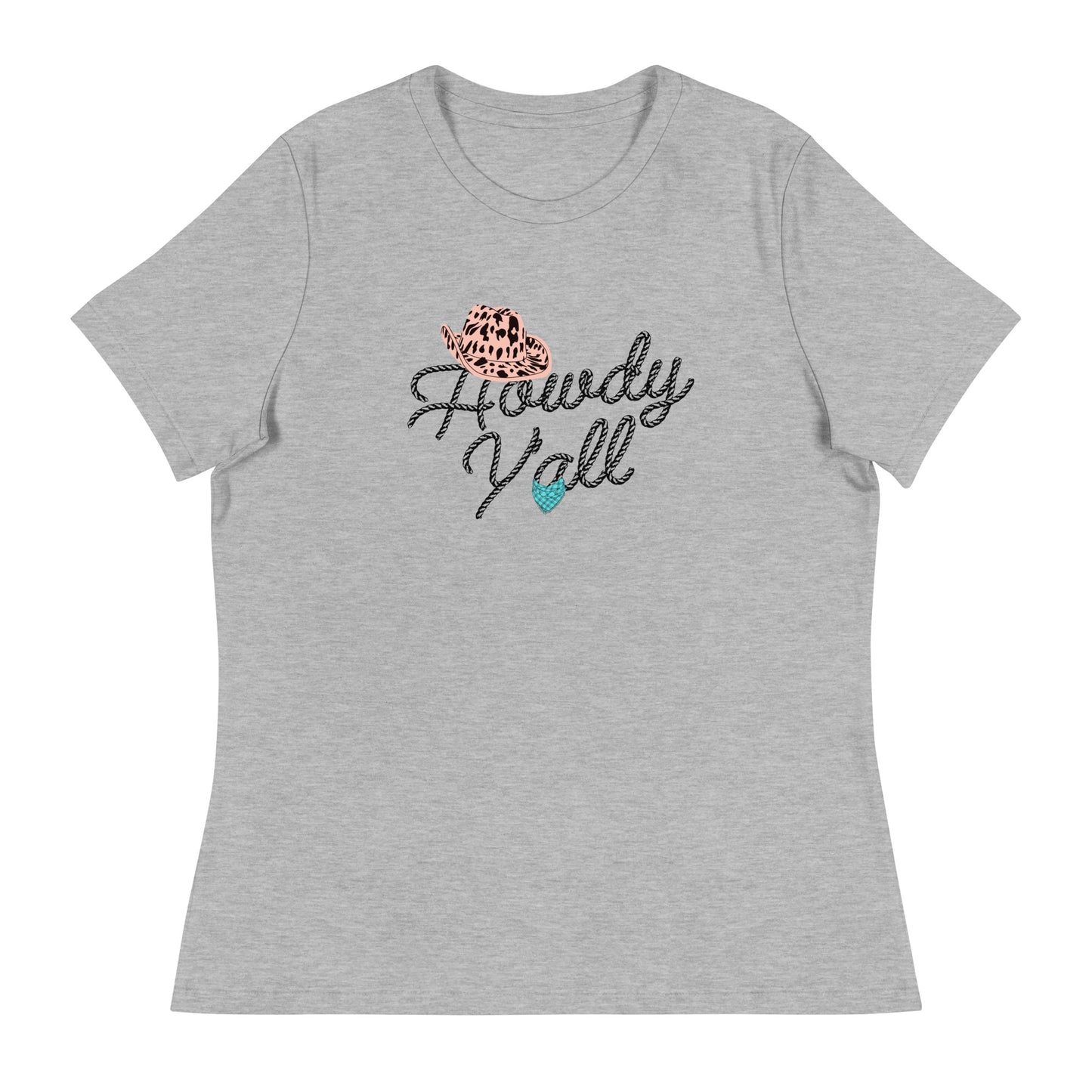Howdy Y'all Roping Women's Relaxed T-Shirt
