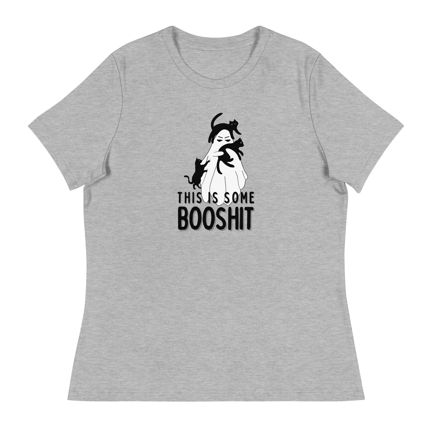 This is some BOOSHIT Women's Relaxed T-Shirt
