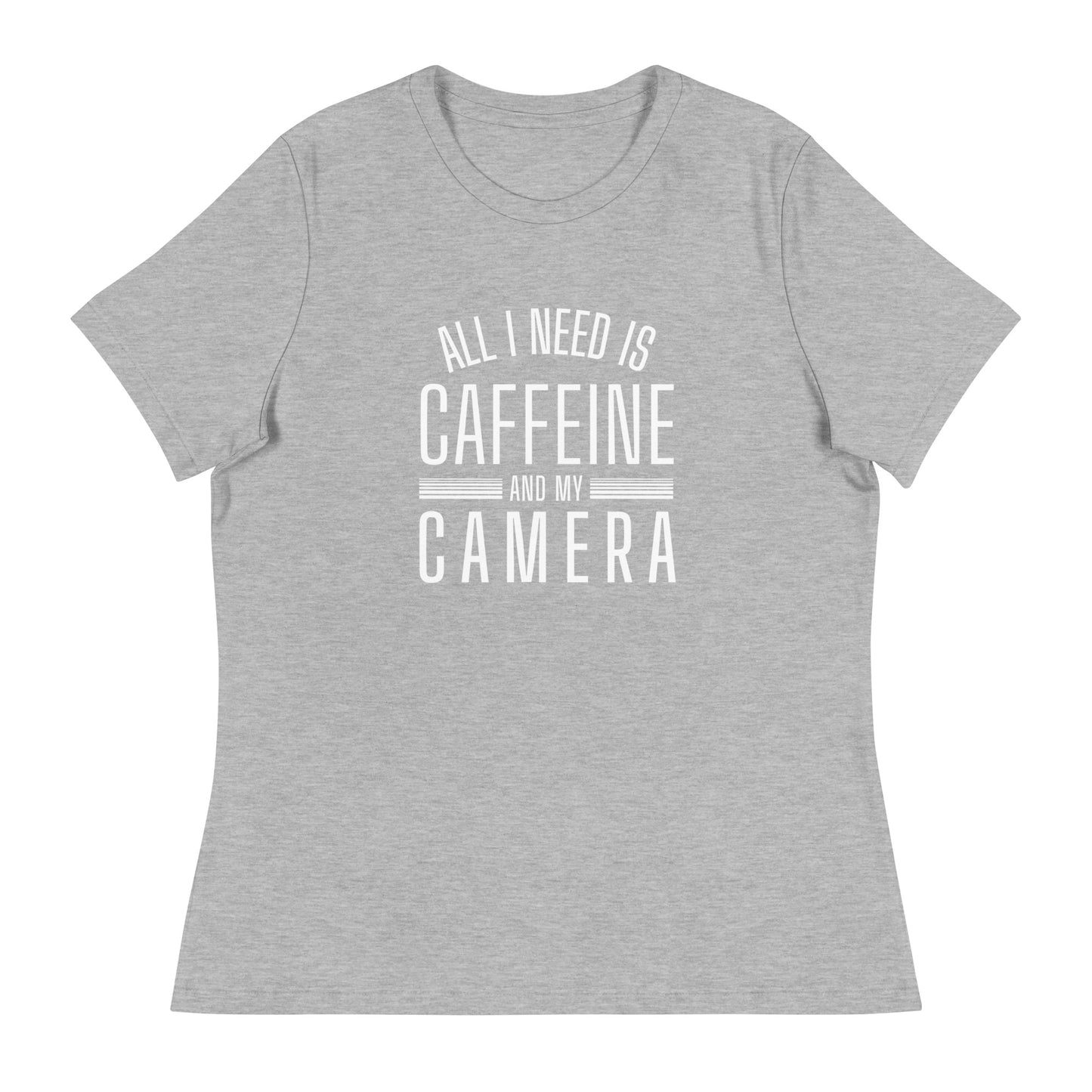 Caffeine and my Camera Women's Relaxed T-Shirt