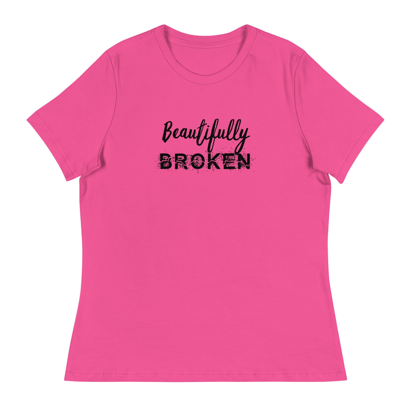 Beautifully BROKEN Women's Relaxed T-Shirt