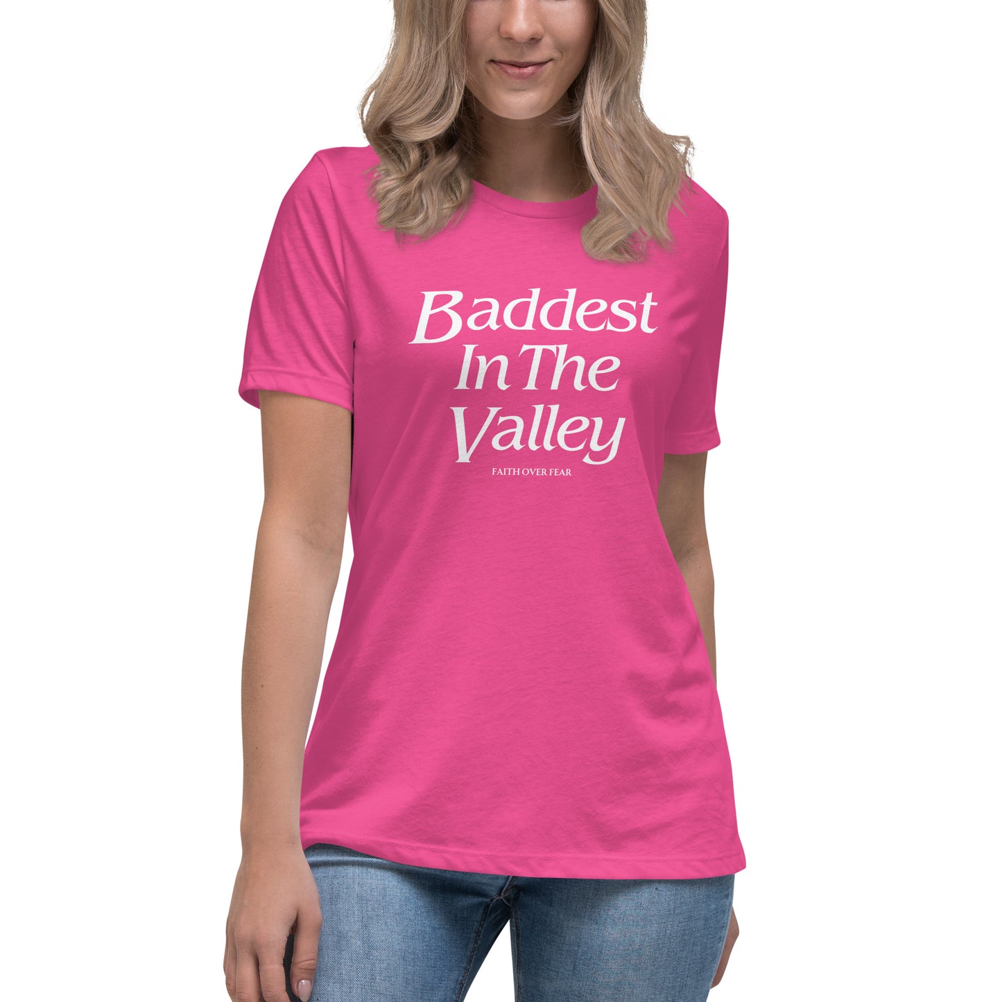 Baddest MF In The Valley Women's Relaxed T-Shirt