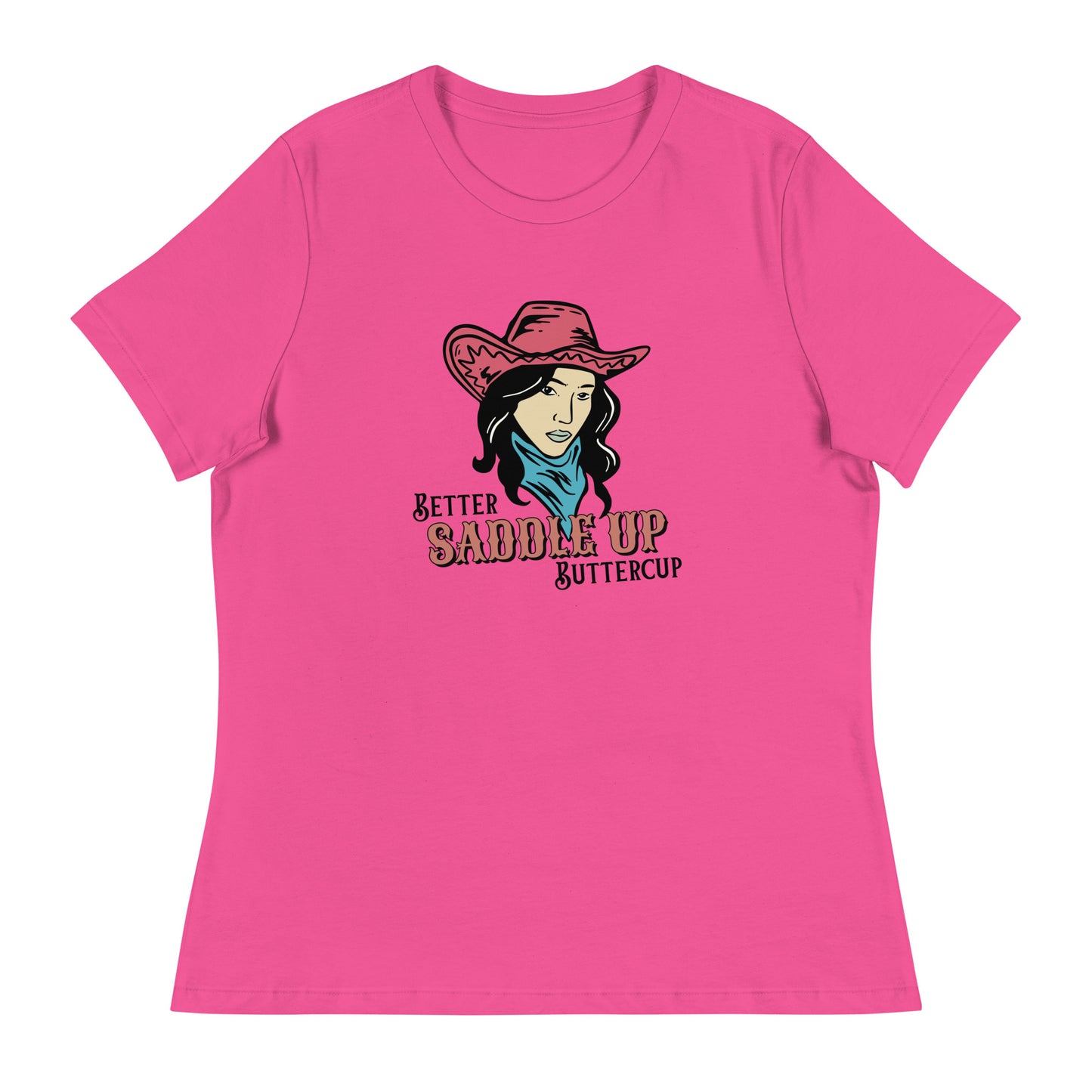 Better SADDLE UP Buttercup Women's Relaxed T-Shirt