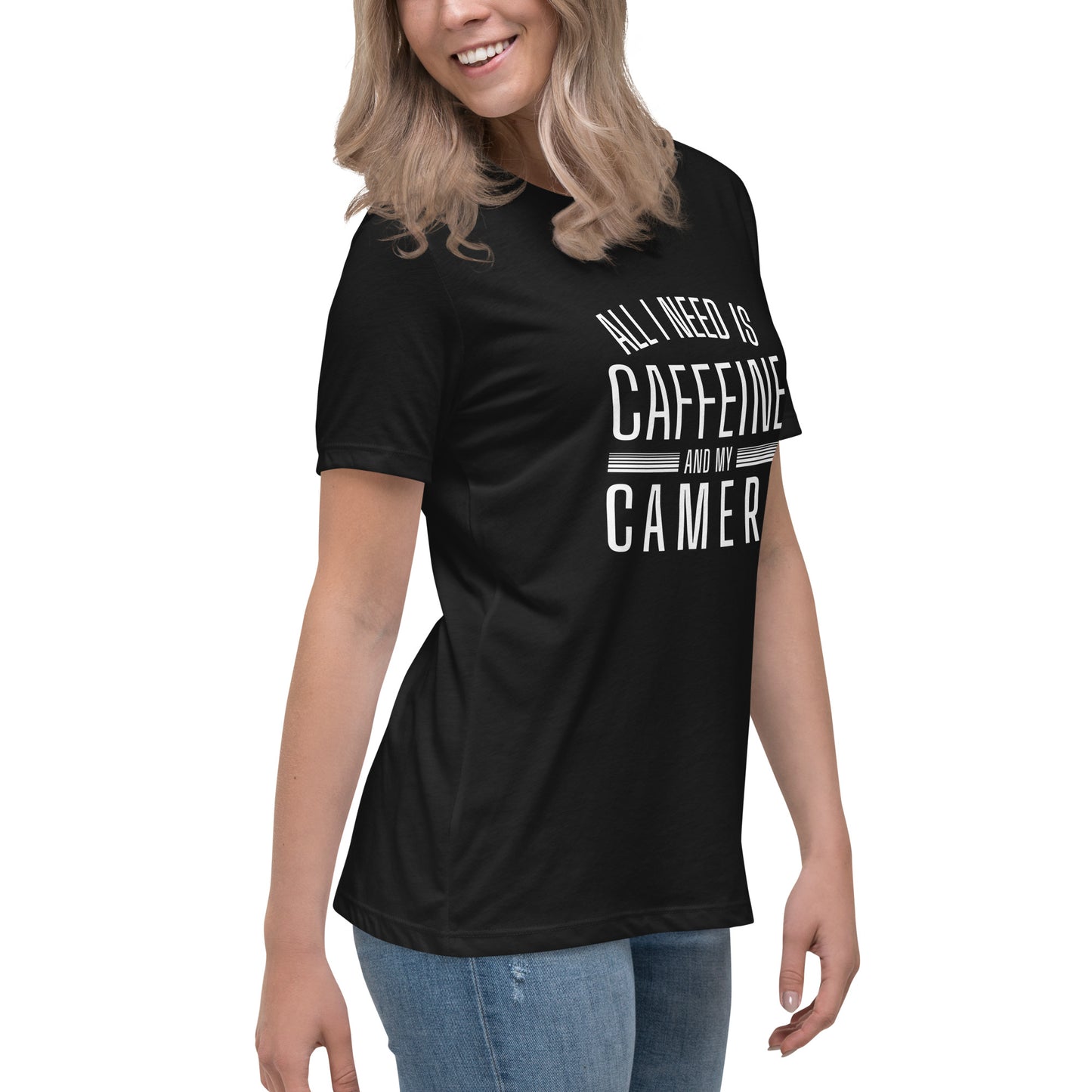 Caffeine and my Camera Women's Relaxed T-Shirt