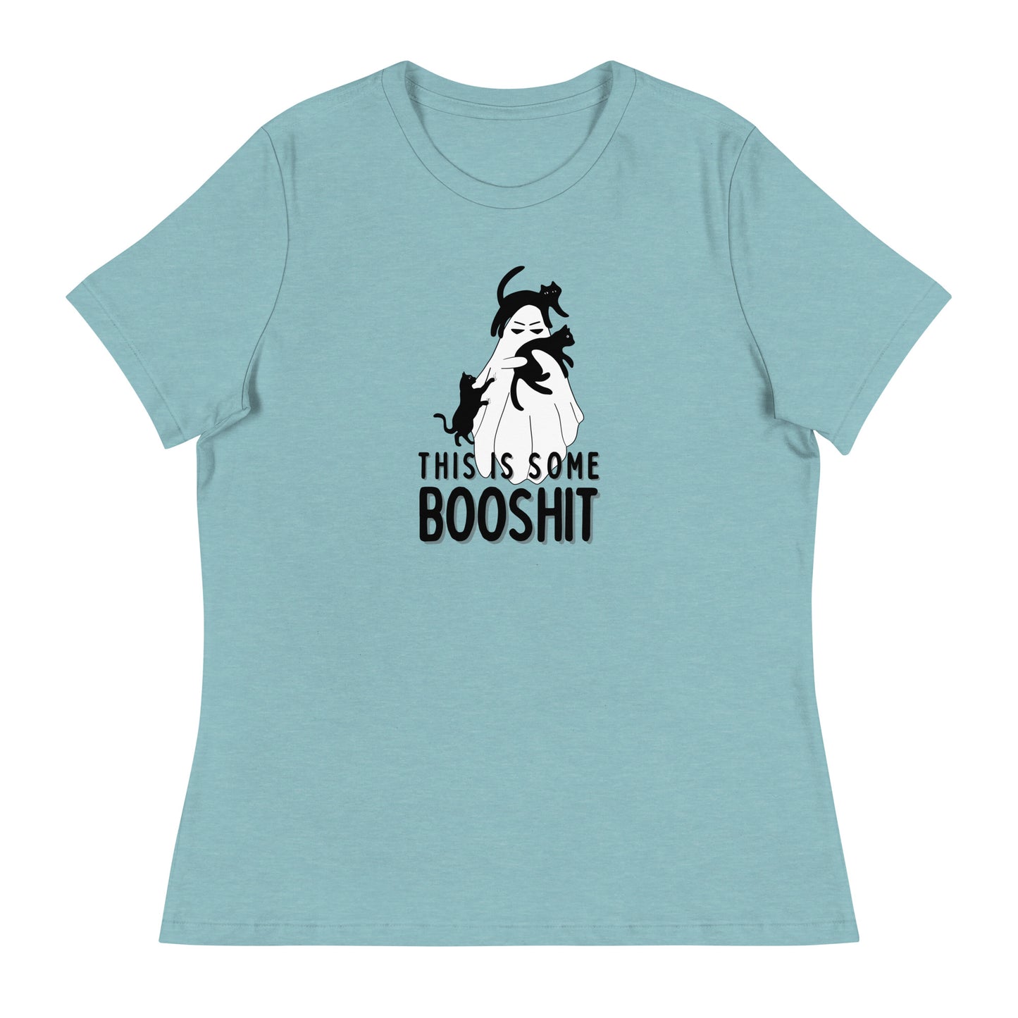 This is some BOOSHIT Women's Relaxed T-Shirt