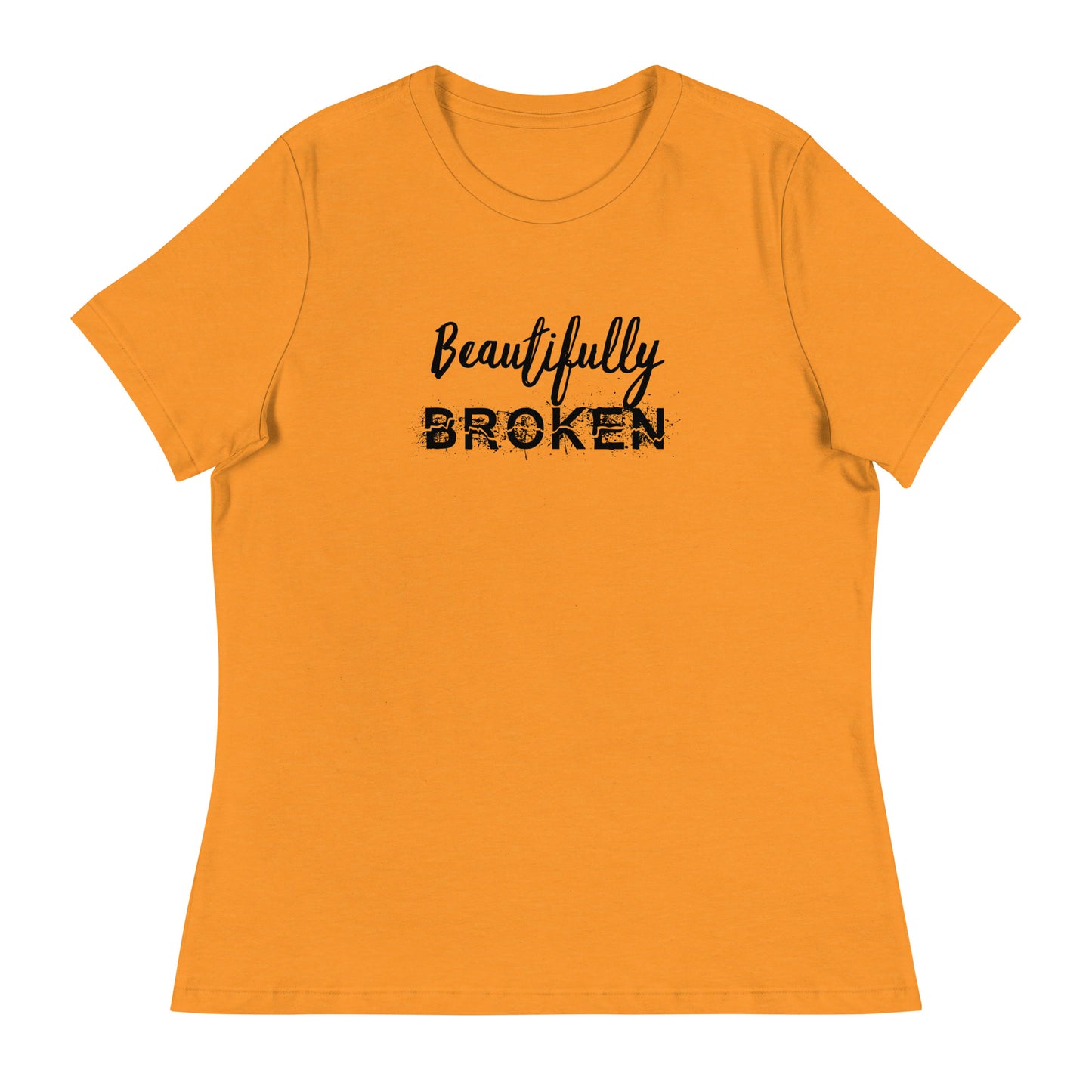 Beautifully BROKEN Women's Relaxed T-Shirt