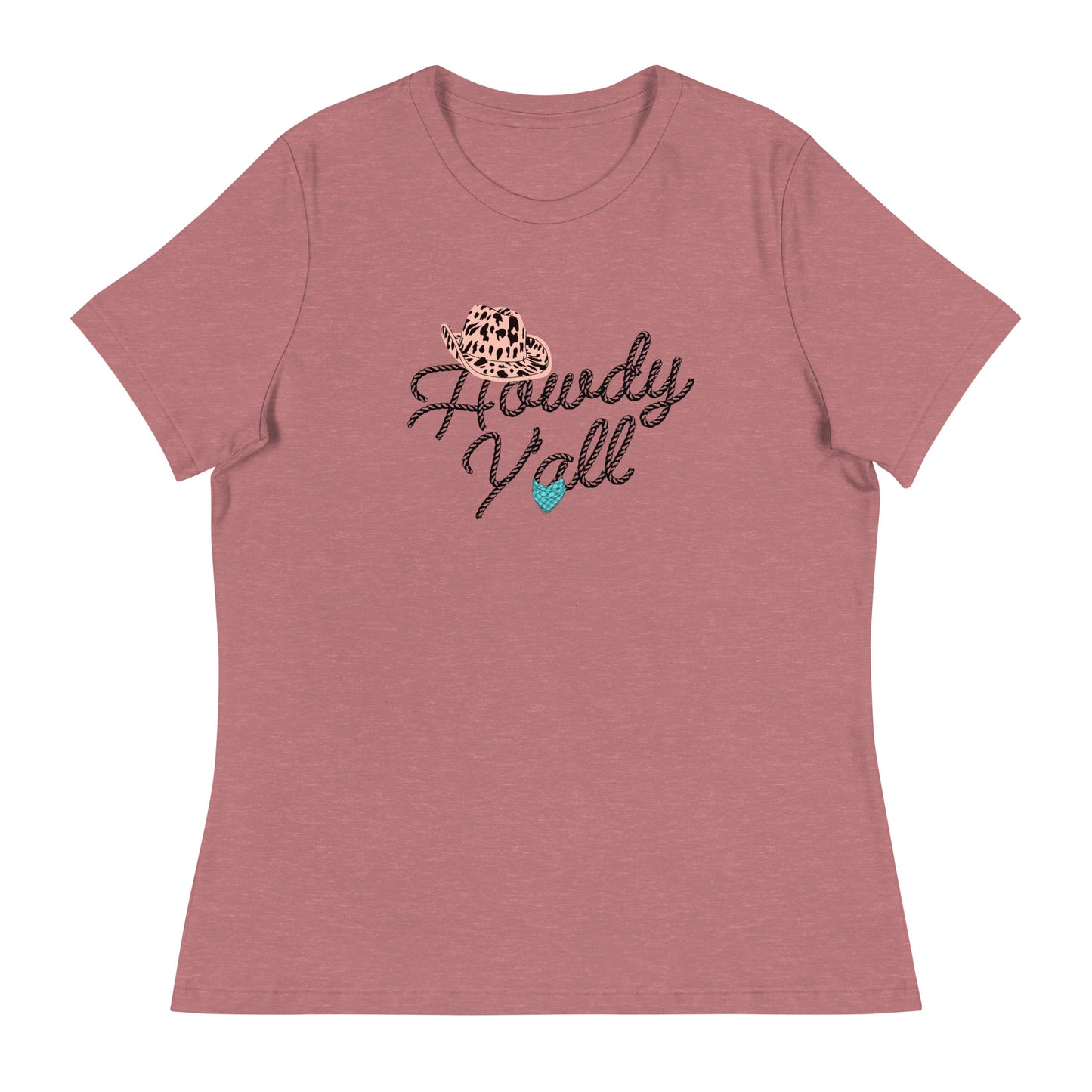 Howdy Y'all Roping Women's Relaxed T-Shirt