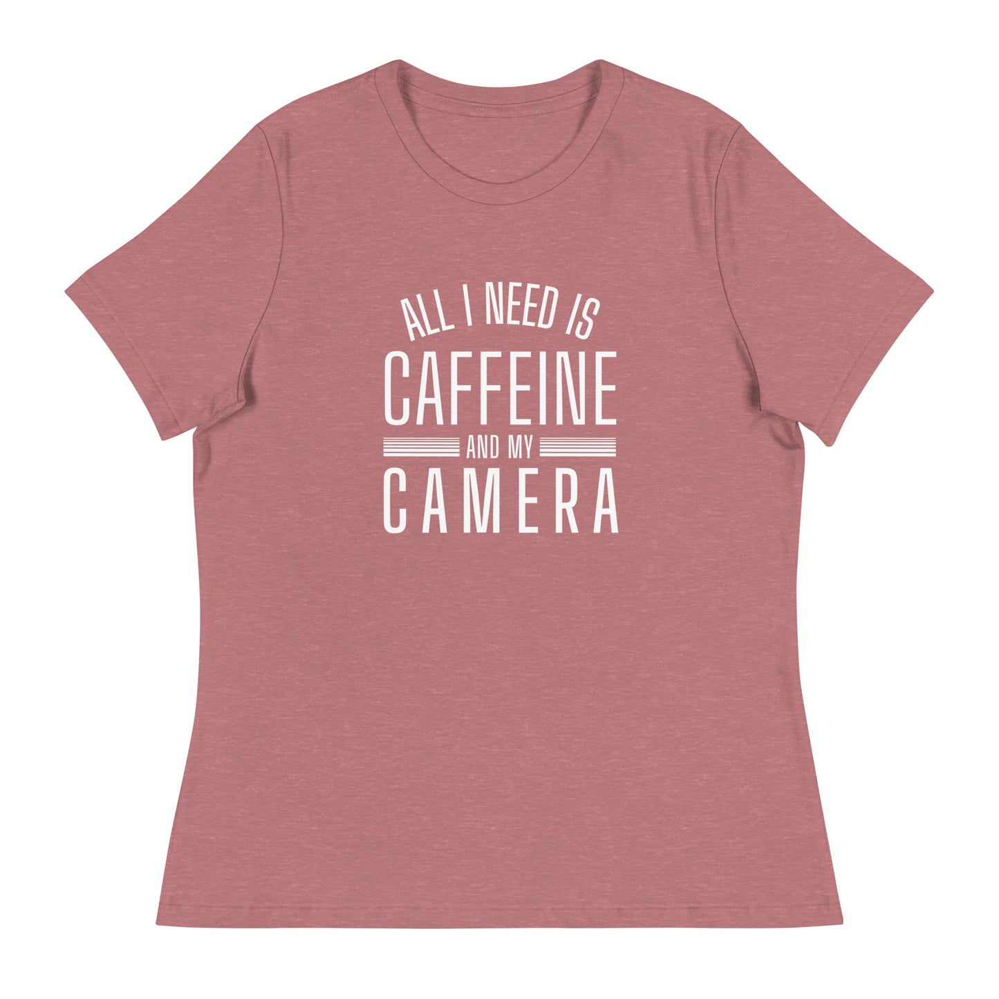 Caffeine and my Camera Women's Relaxed T-Shirt