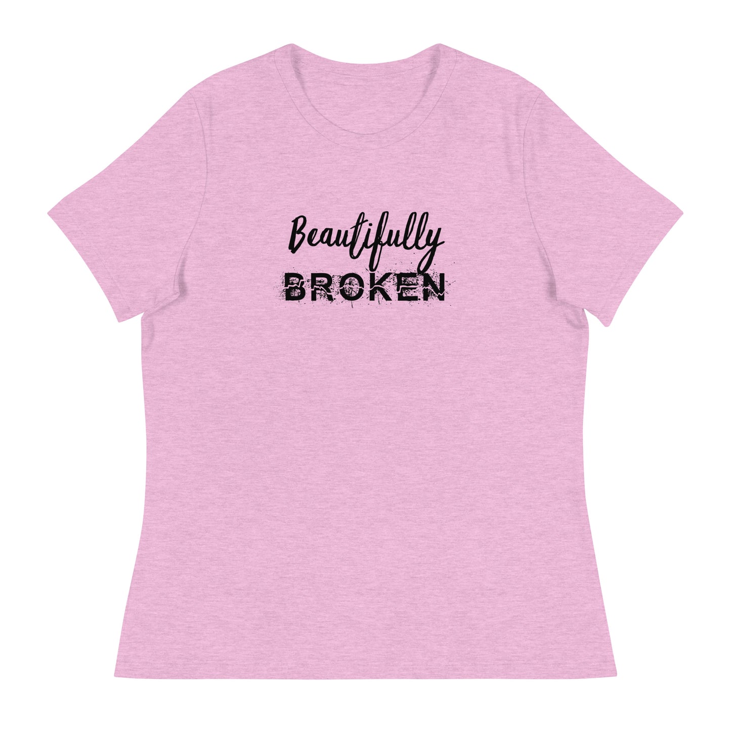 Beautifully BROKEN Women's Relaxed T-Shirt