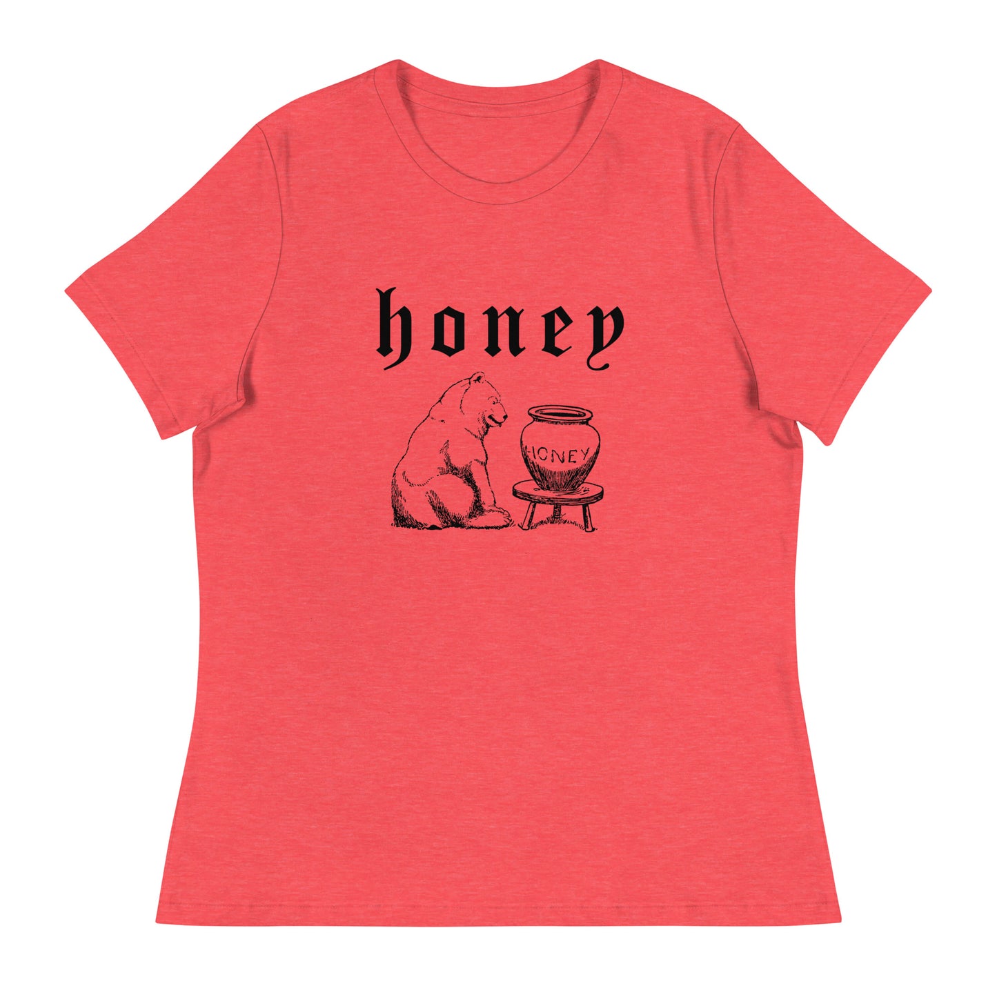 Honey Boo Bear Women's Relaxed T-Shirt