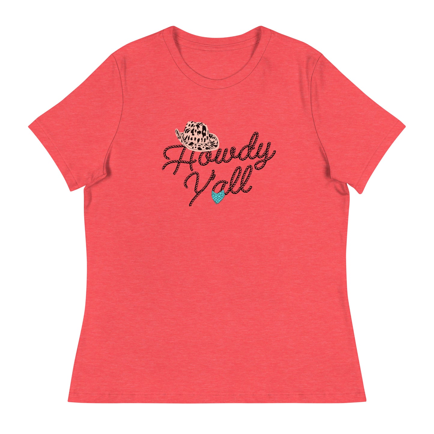 Howdy Y'all Roping Women's Relaxed T-Shirt