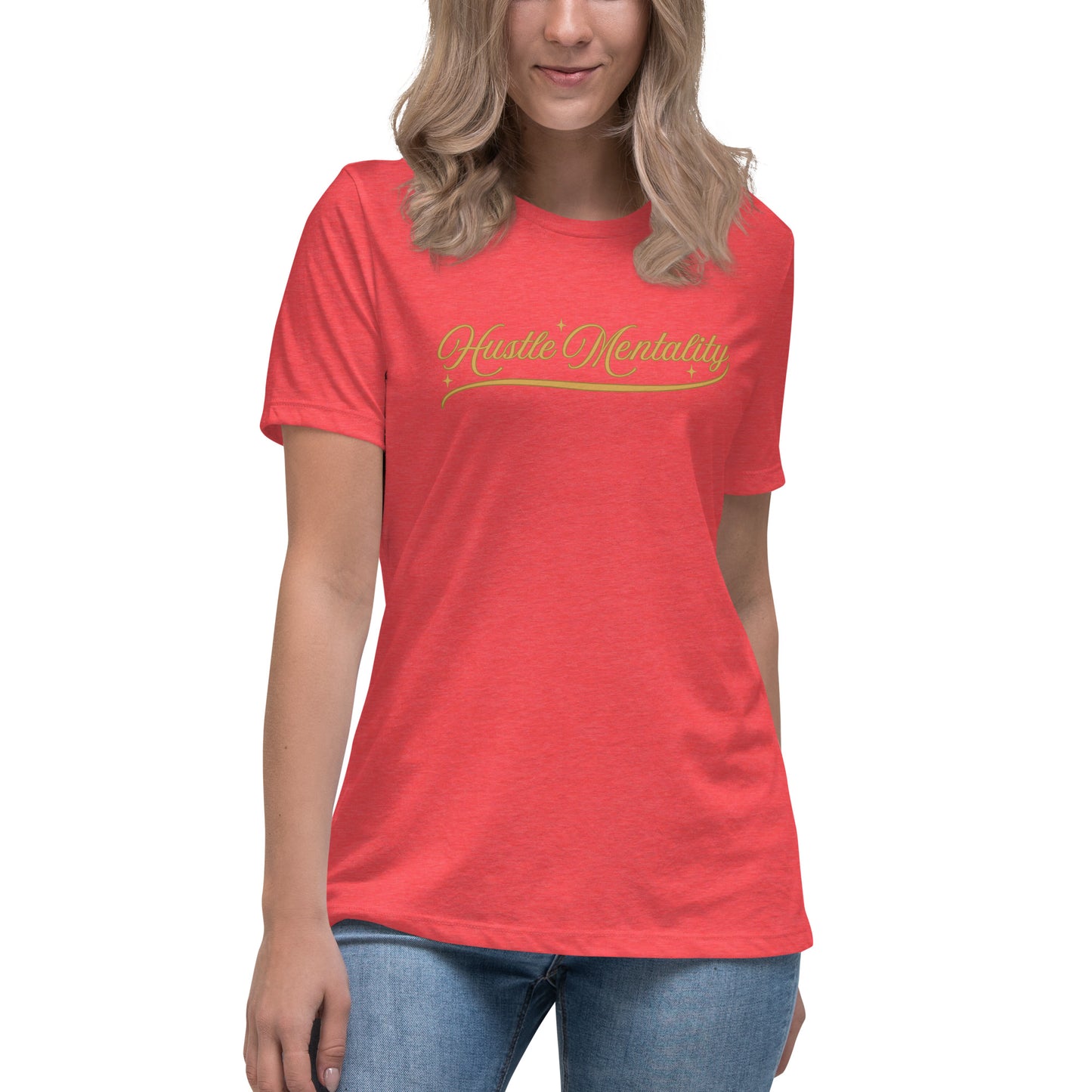 Hustle Mentality Women's Relaxed T-Shirt