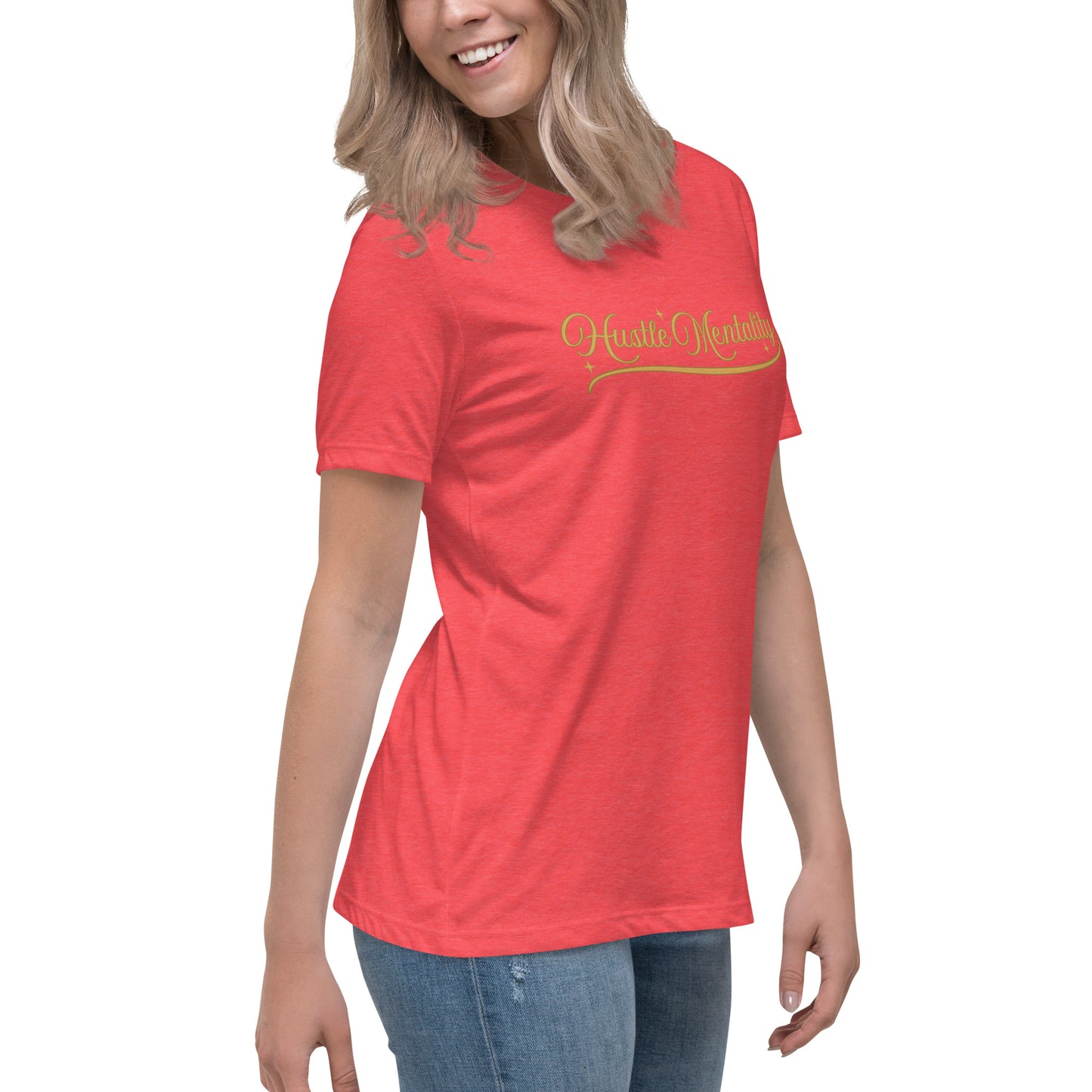 Hustle Mentality Women's Relaxed T-Shirt