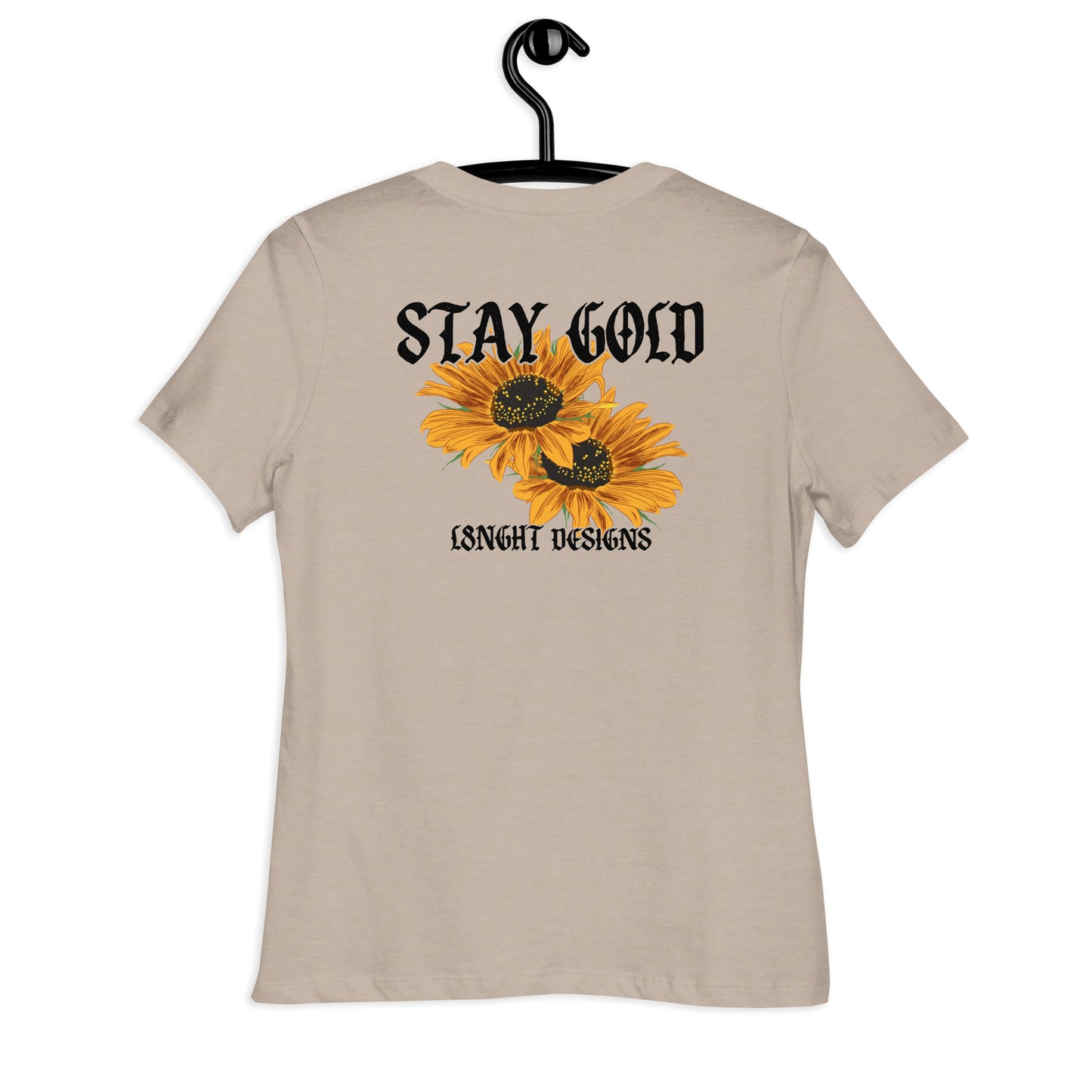 Stay Gold Sunflowers Women's Relaxed T-Shirt