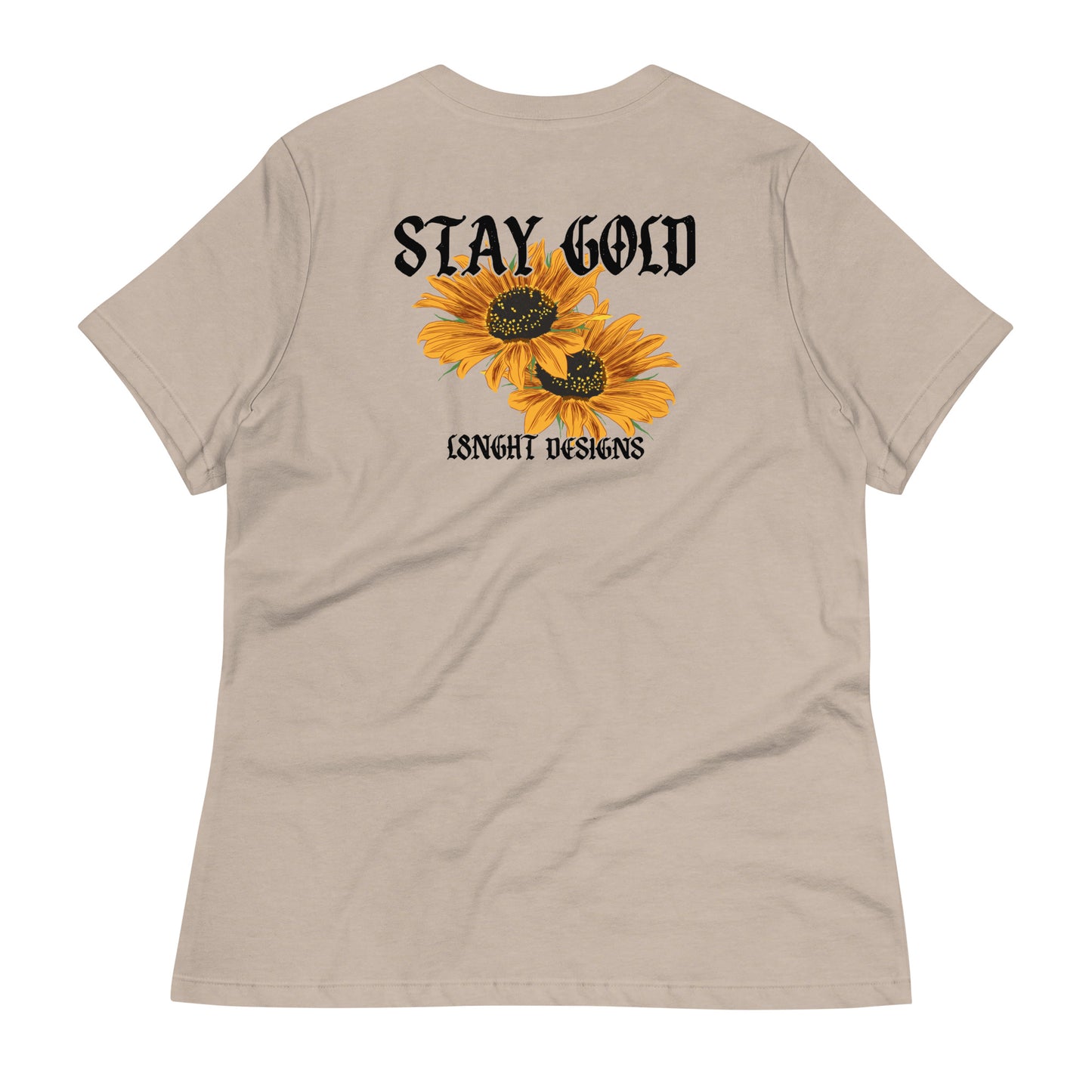 Stay Gold Sunflowers Women's Relaxed T-Shirt