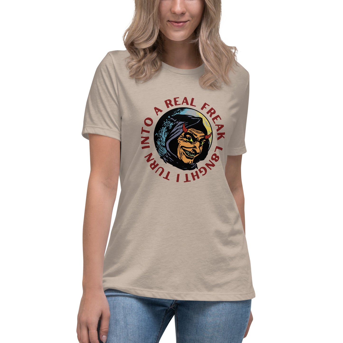 I turn into a real freak L8NGHT Women's Relaxed T-Shirt