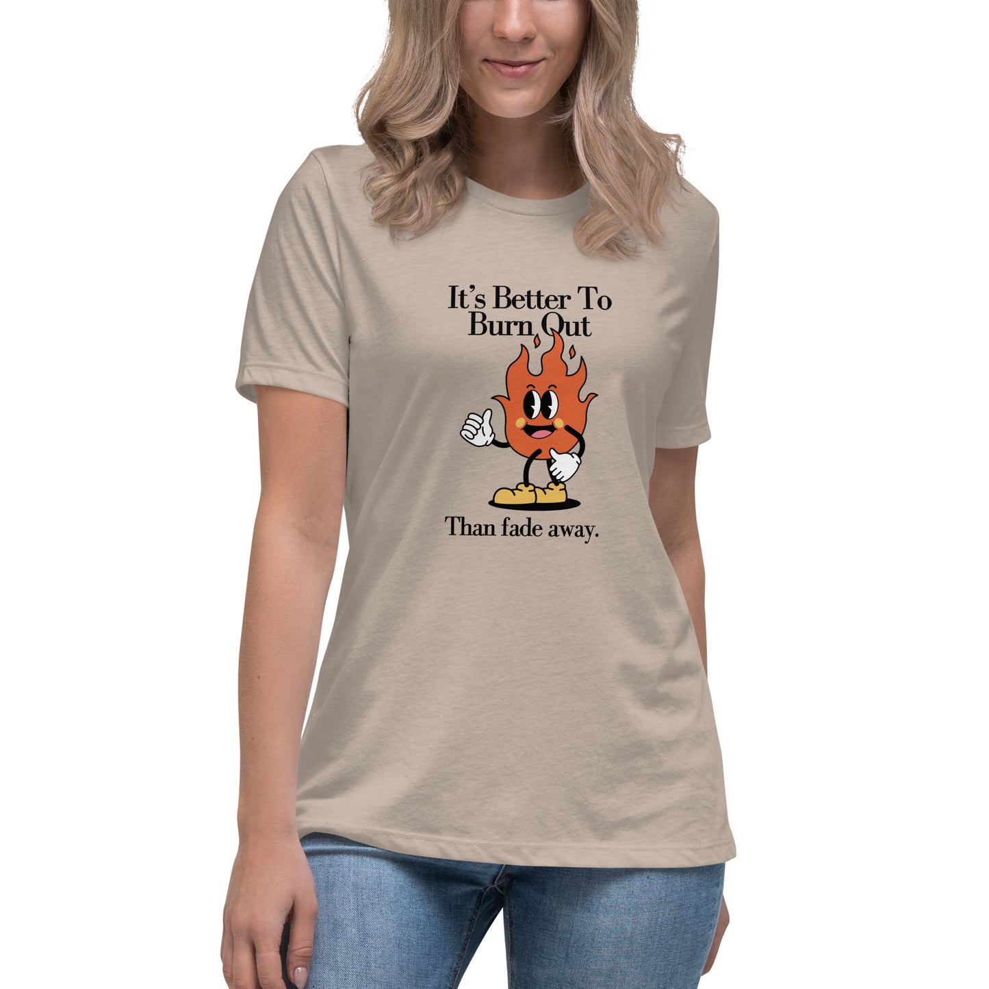 Burnt Out Fade Away Women's Relaxed T-Shirt