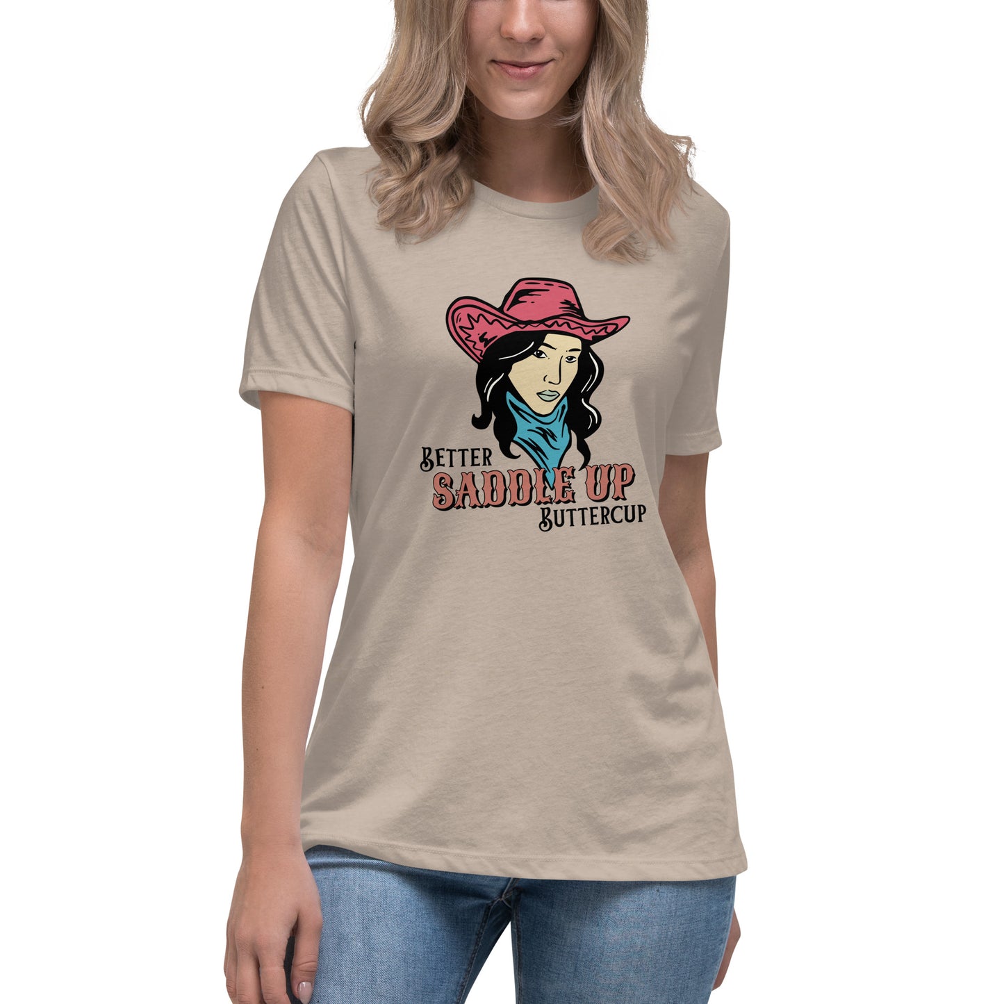 Better SADDLE UP Buttercup Women's Relaxed T-Shirt