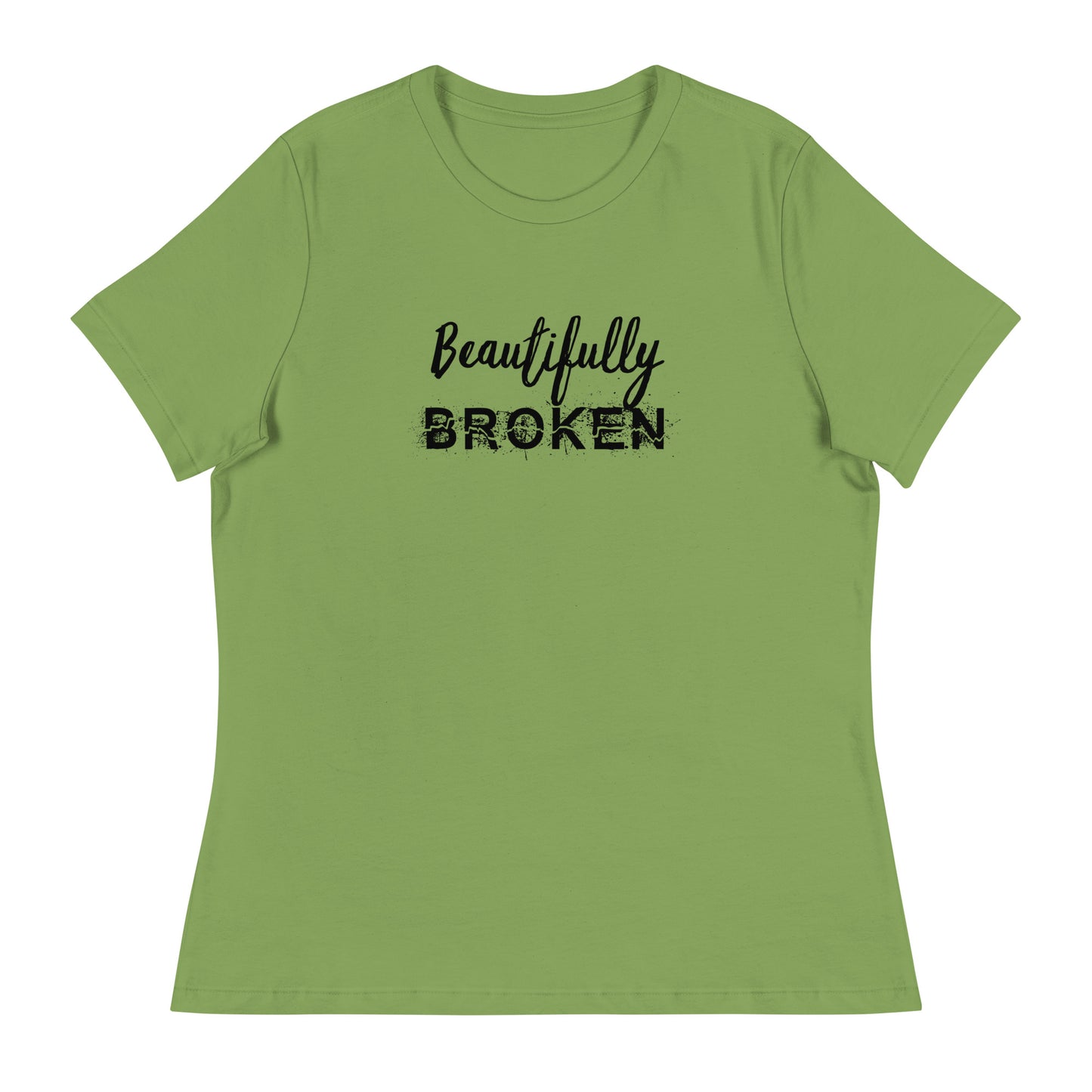 Beautifully BROKEN Women's Relaxed T-Shirt