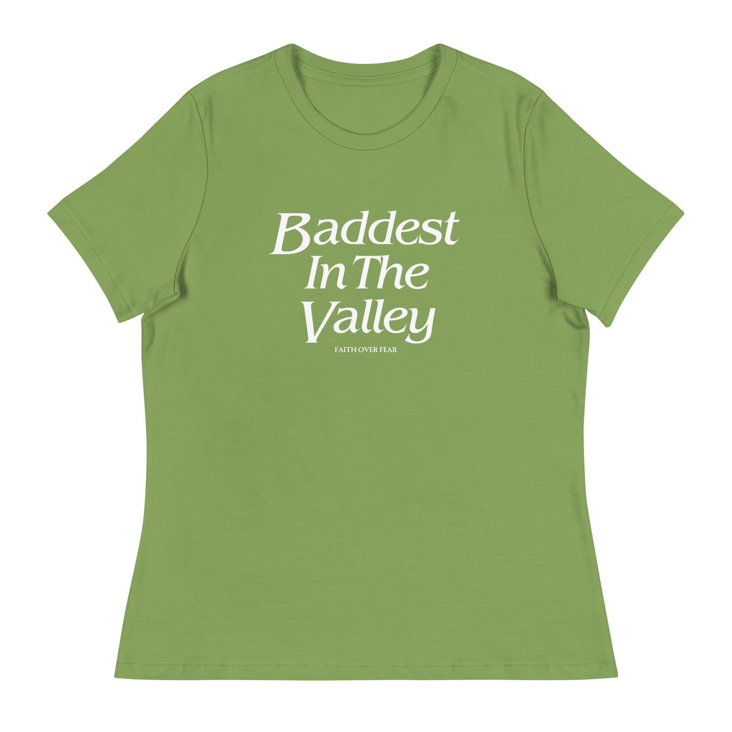 Baddest MF In The Valley Women's Relaxed T-Shirt
