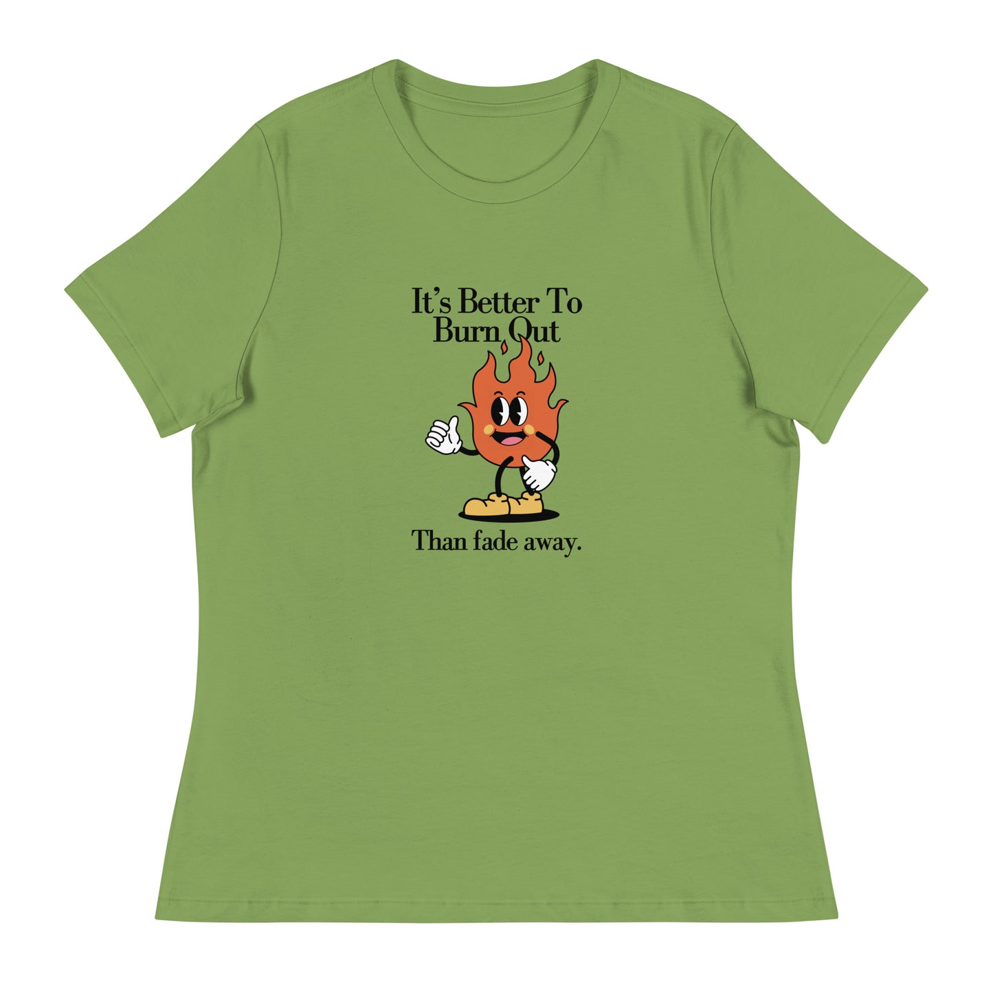 Burnt Out Fade Away Women's Relaxed T-Shirt