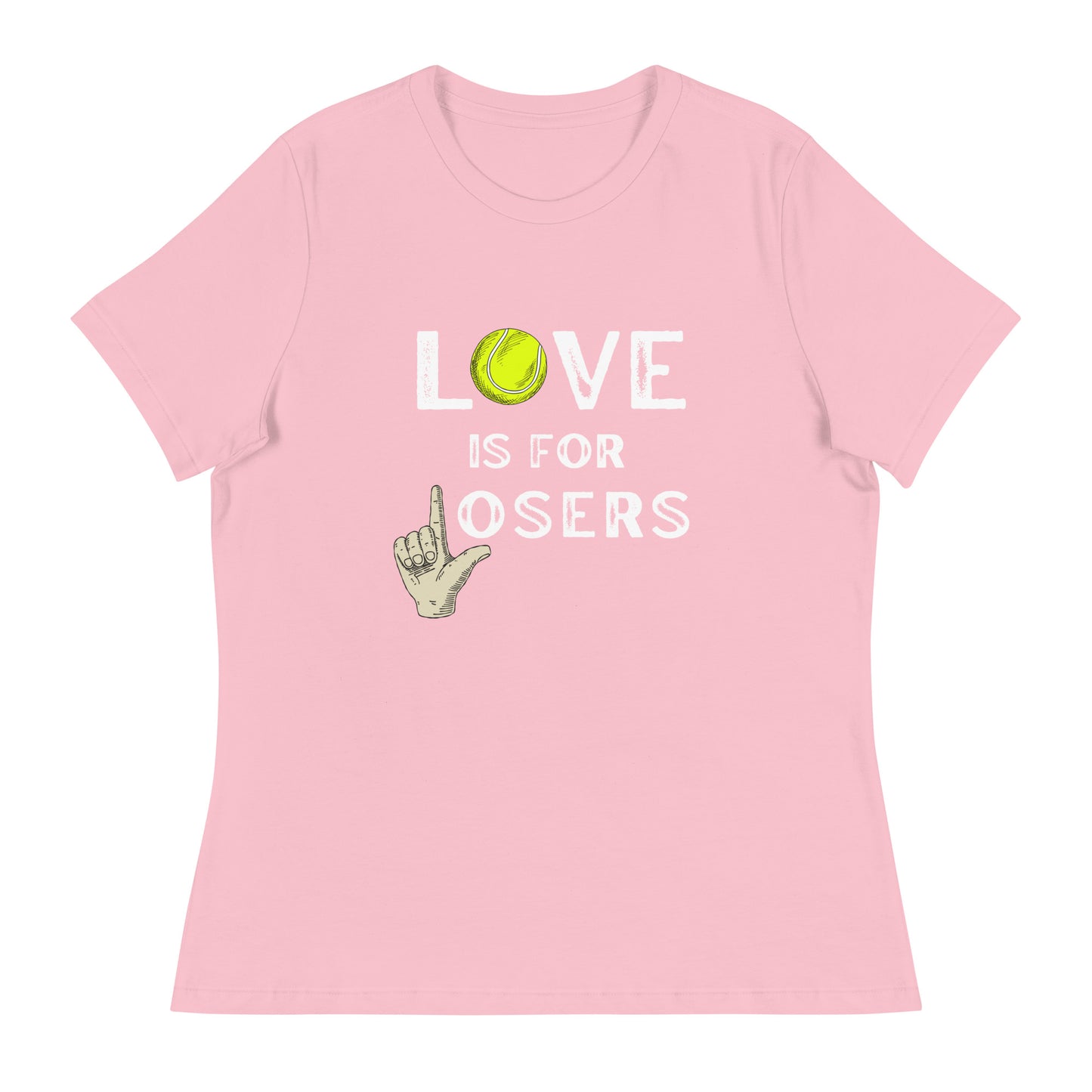 LOVE is for LOSERS Women's Relaxed T-Shirt