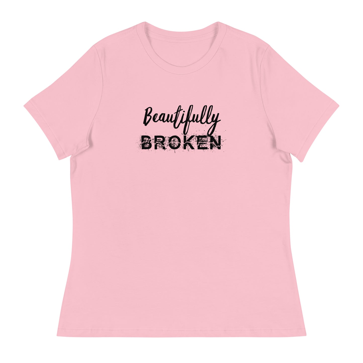 Beautifully BROKEN Women's Relaxed T-Shirt