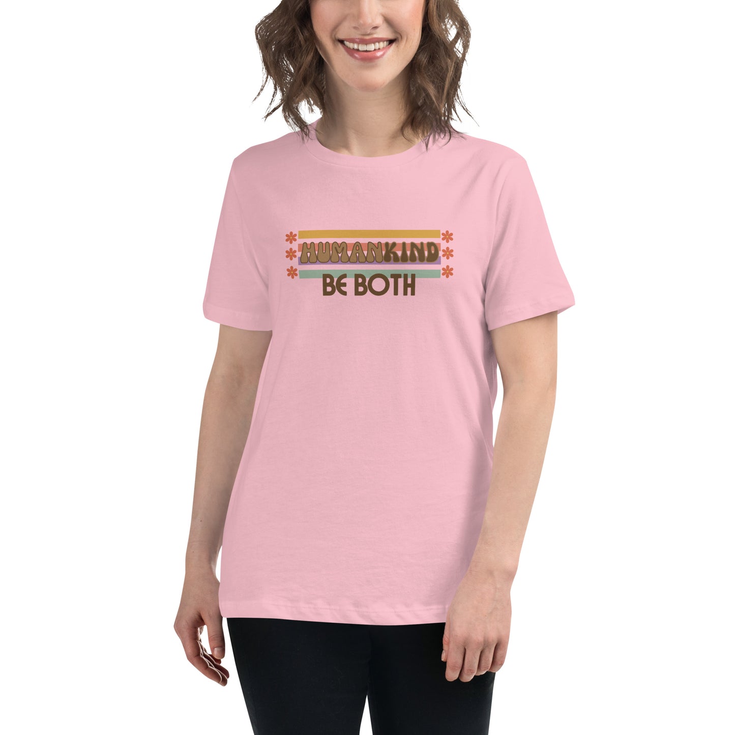 Be human. Be kind. Be BOTH. Women's Relaxed T-Shirt