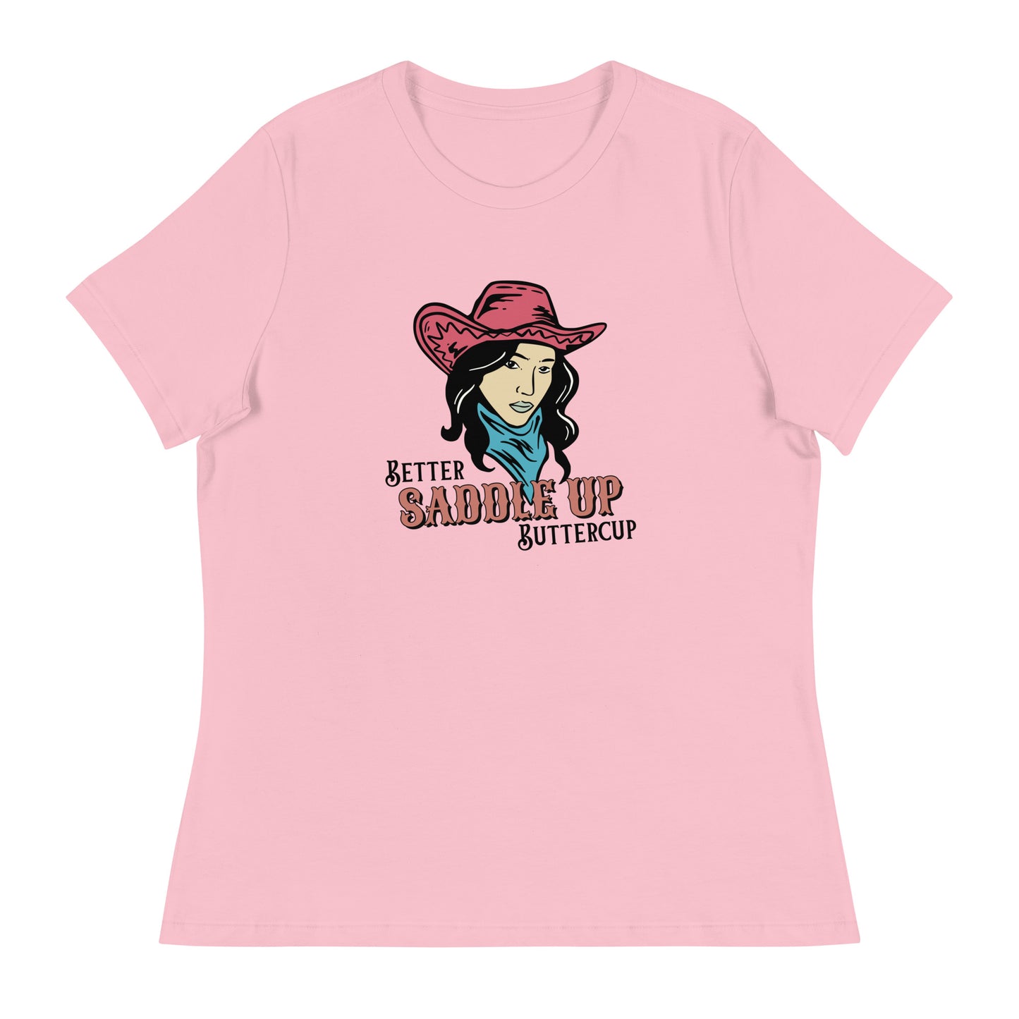 Better SADDLE UP Buttercup Women's Relaxed T-Shirt