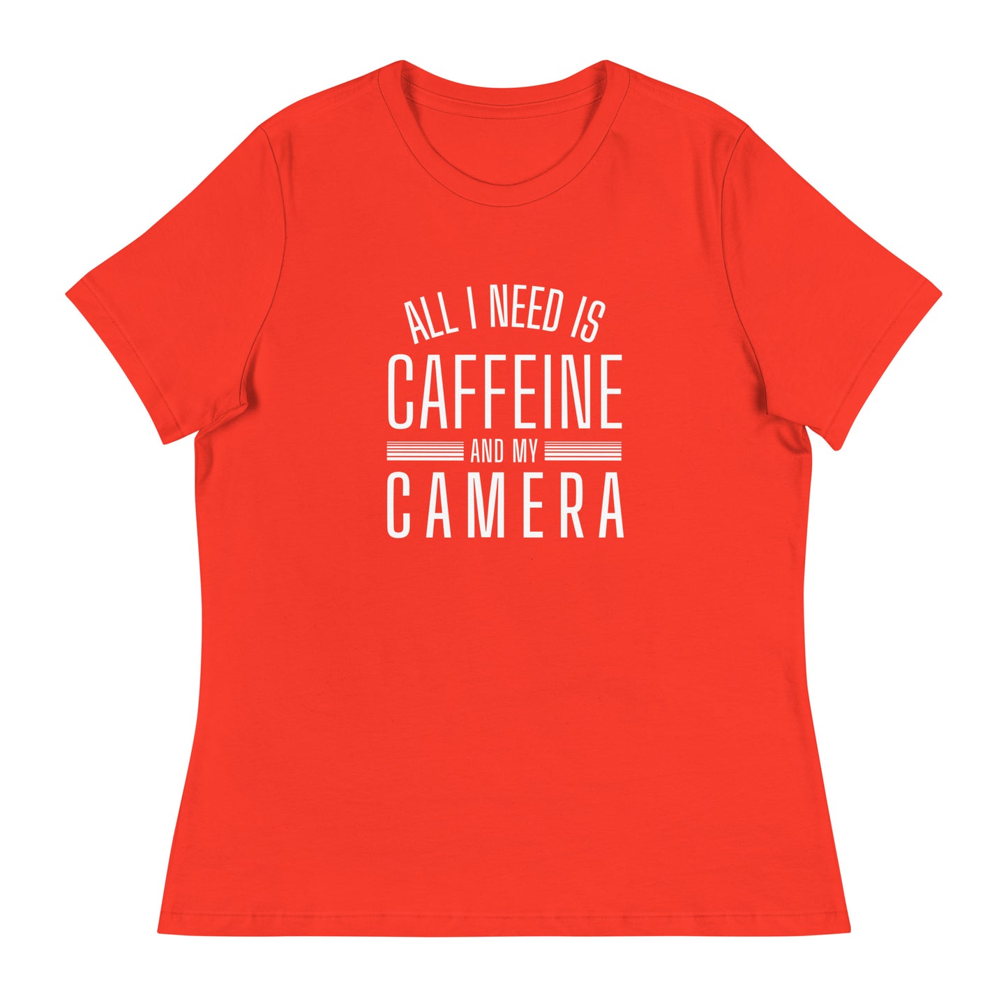 Caffeine and my Camera Women's Relaxed T-Shirt