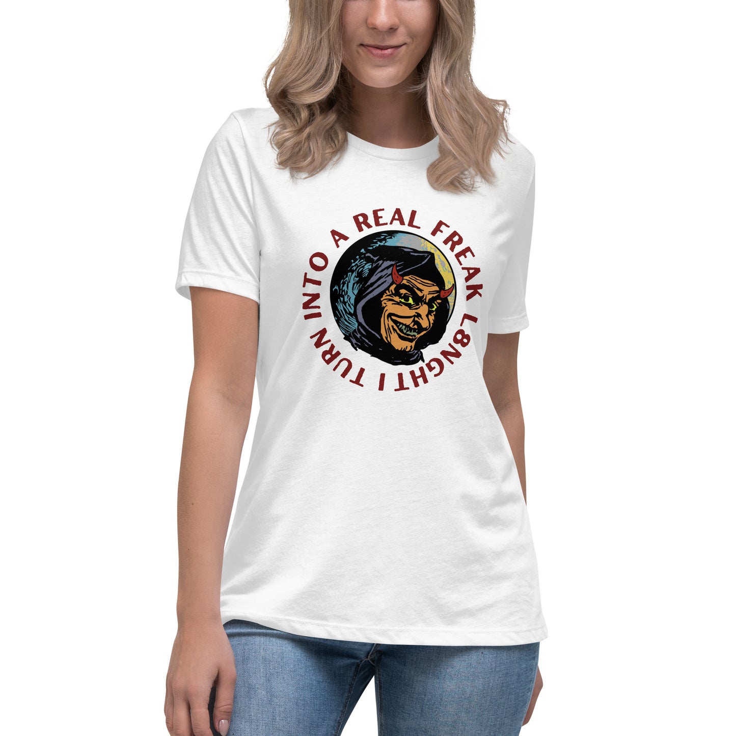 I turn into a real freak L8NGHT Women's Relaxed T-Shirt