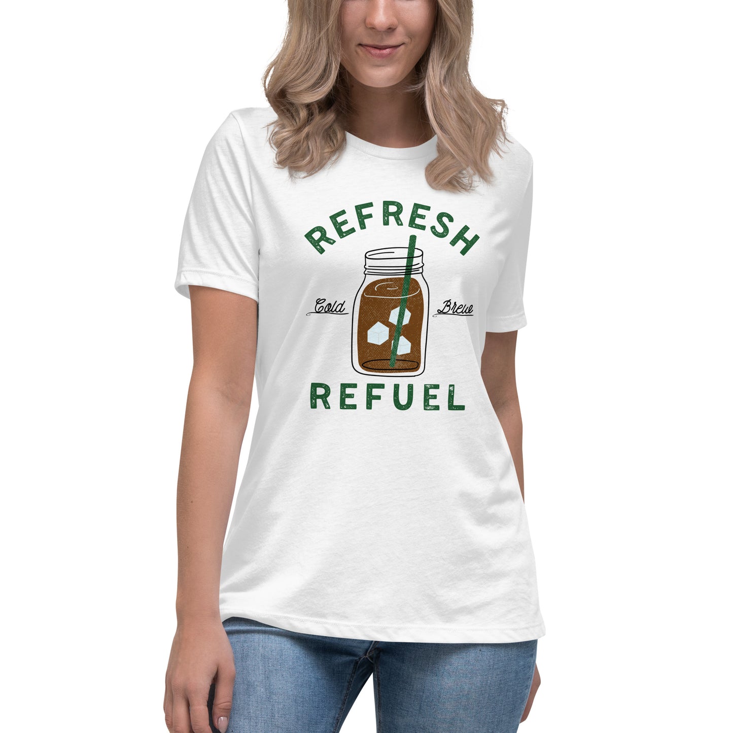 Coffee Cold Brew Refresh Refuel Women's Relaxed T-Shirt
