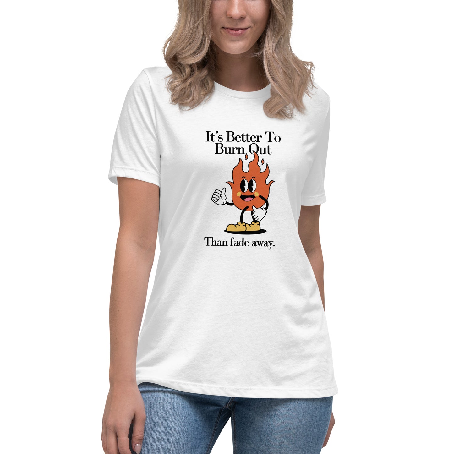 Burnt Out Fade Away Women's Relaxed T-Shirt